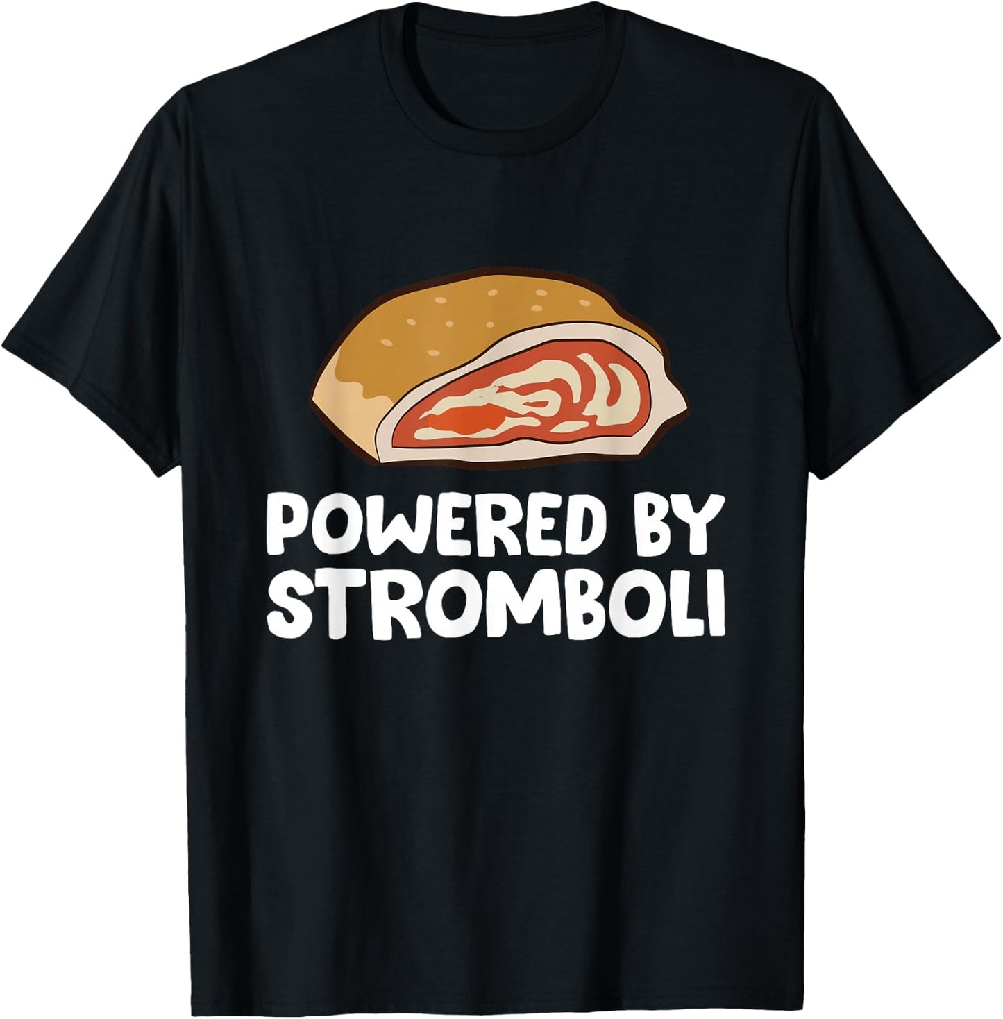Powered By Stromboli T-Shirt - T-Shirt | Black