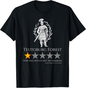 Ancient Roman History Meme - Teutoburg Forest - SPQR Legion T-Shirt - T-Shirt | Black