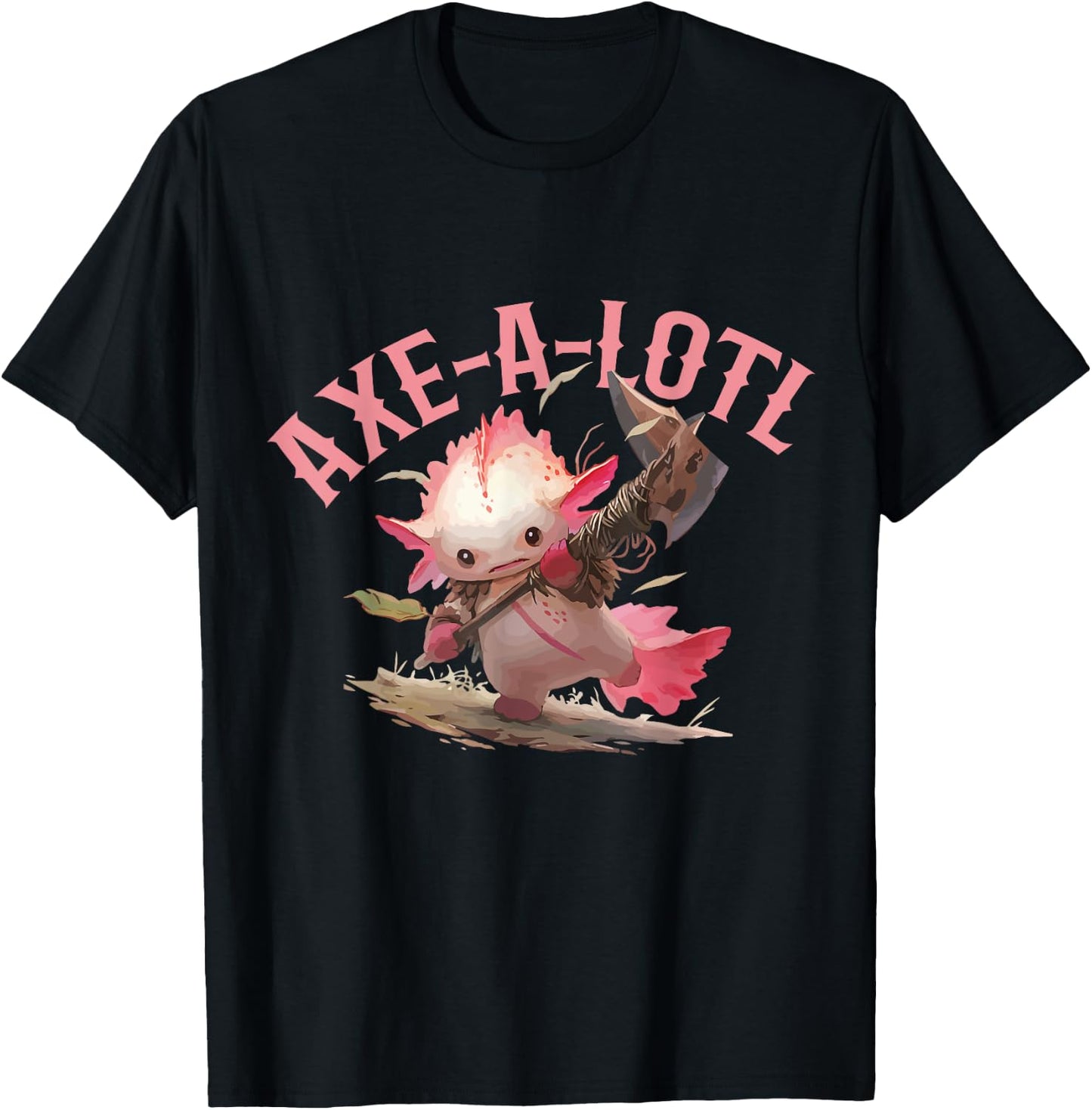 Axolotl Axt-A-Lotl Funny Viking Axe Throwing Lumberjack T-Shirt - T-Shirt | Black