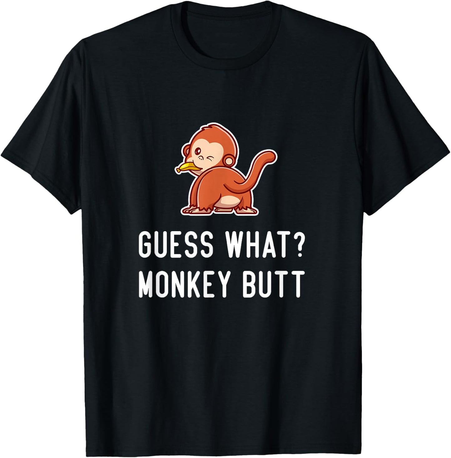 Funny Monkey Guess Monkey Butt Women Girls Ape Cute Monkey T-Shirt - T-Shirt | Black
