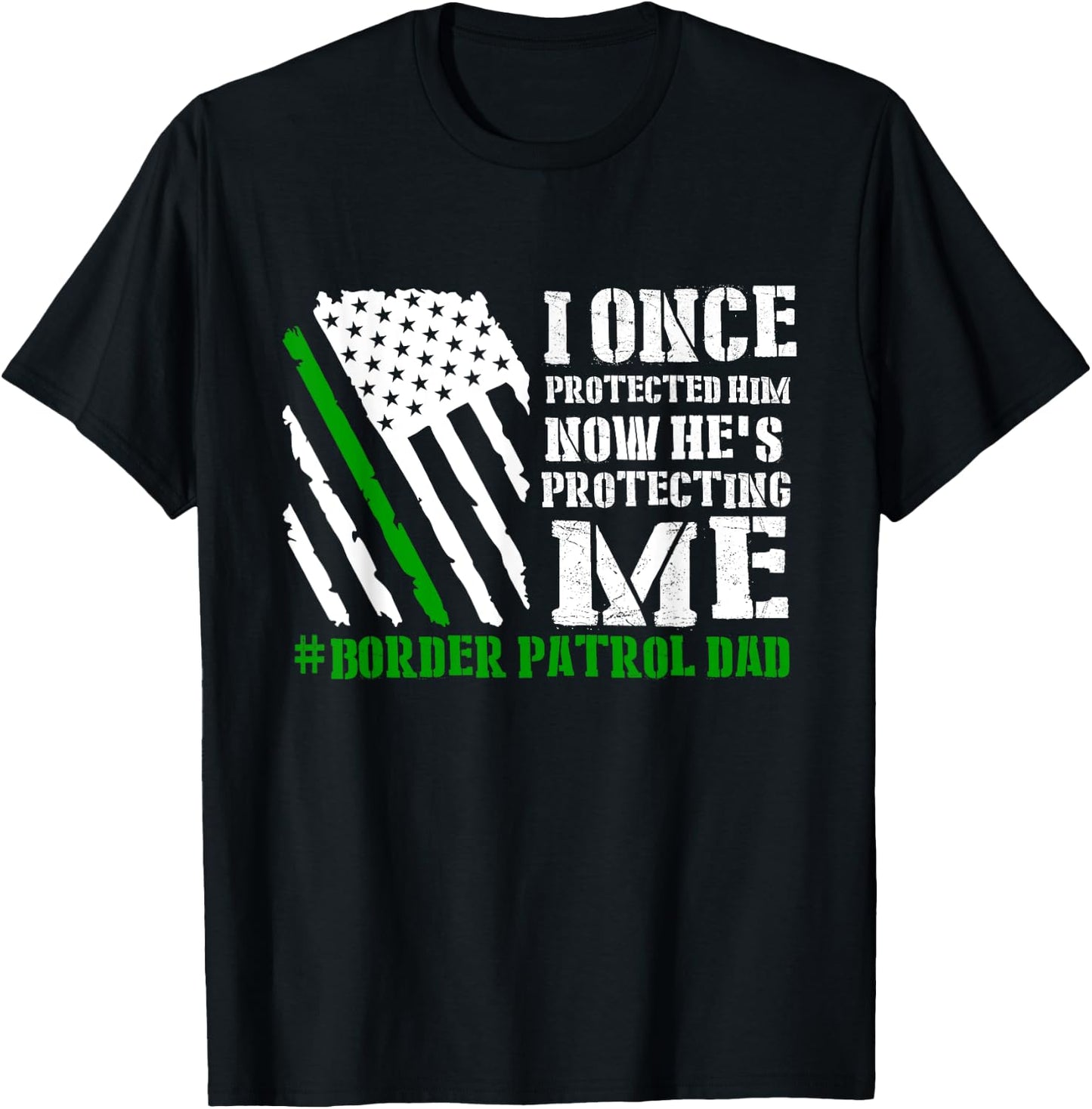 Border Patrol Agent Border Patrol Agent US Flag Fathers Day T-Shirt - T-Shirt | Black