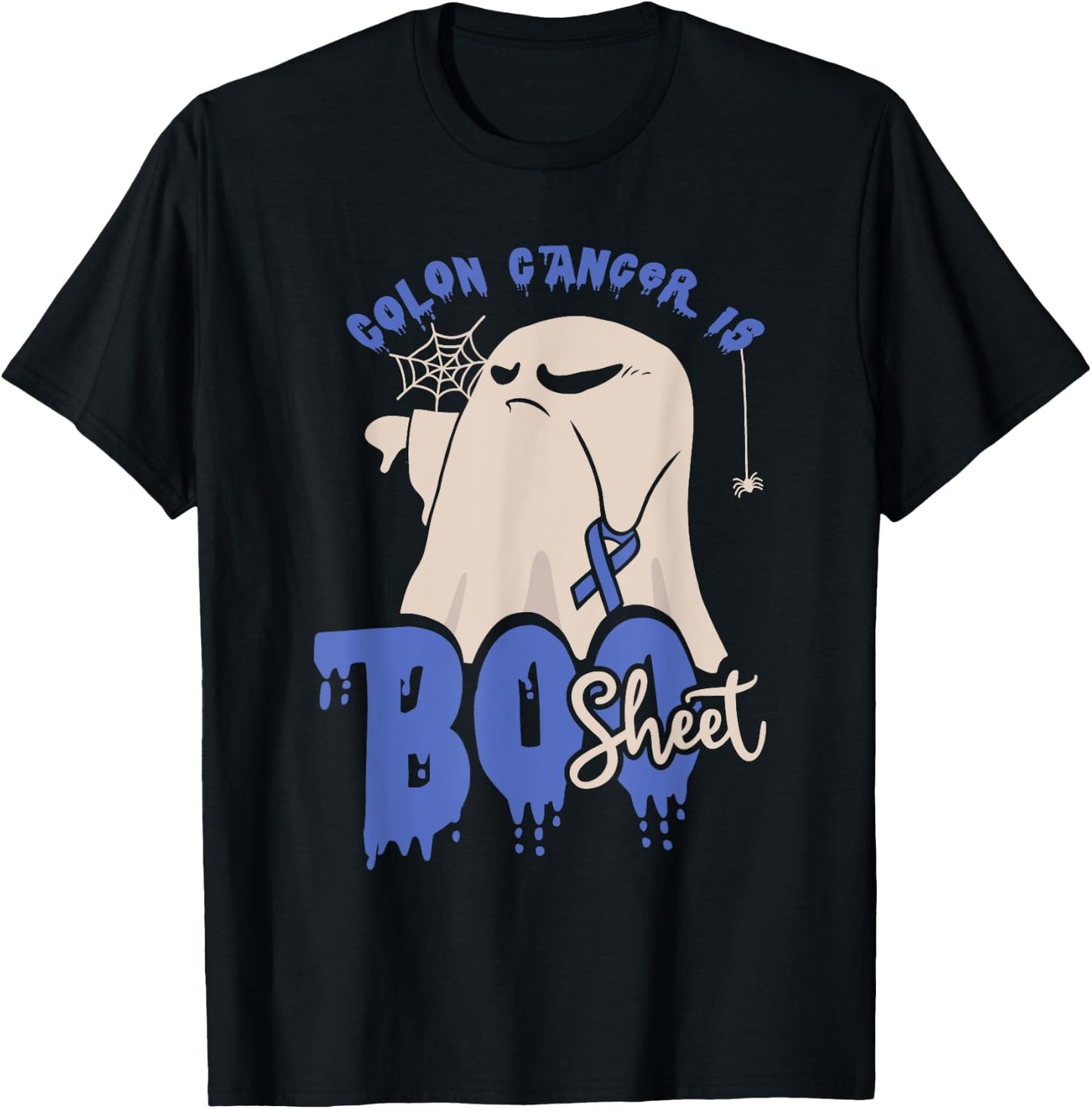 Colon Cancer is boo sheet Halloween Colon Cancer Awareness T-Shirt - T-Shirt | Black