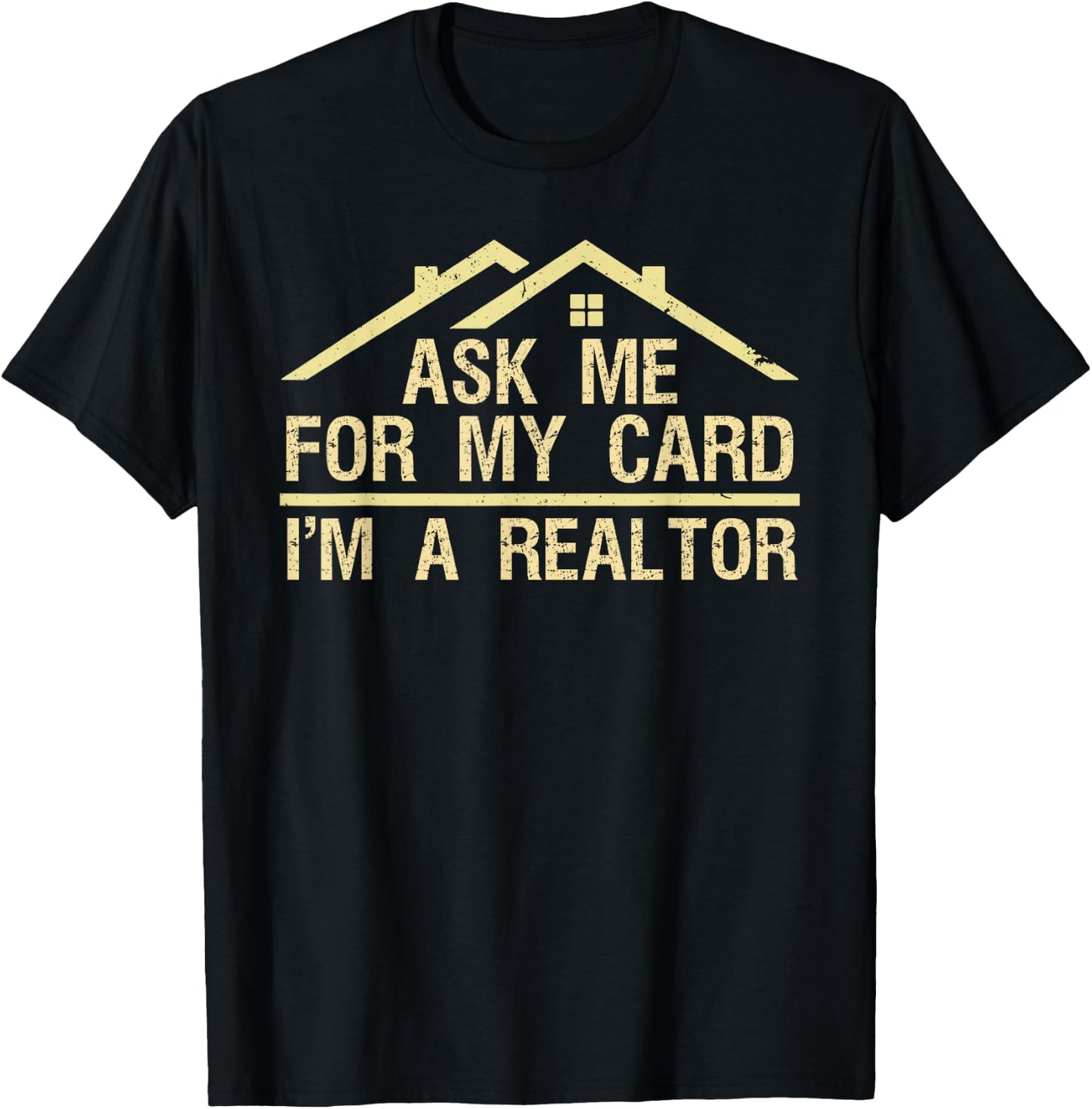 Funny Realtor Art Men Women Real Estate Agent Realtor Card T-Shirt - T-Shirt | Black
