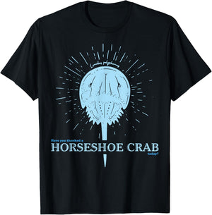 Have You Thanked A Horseshoe Crab Today T-Shirt - T-Shirt | Black