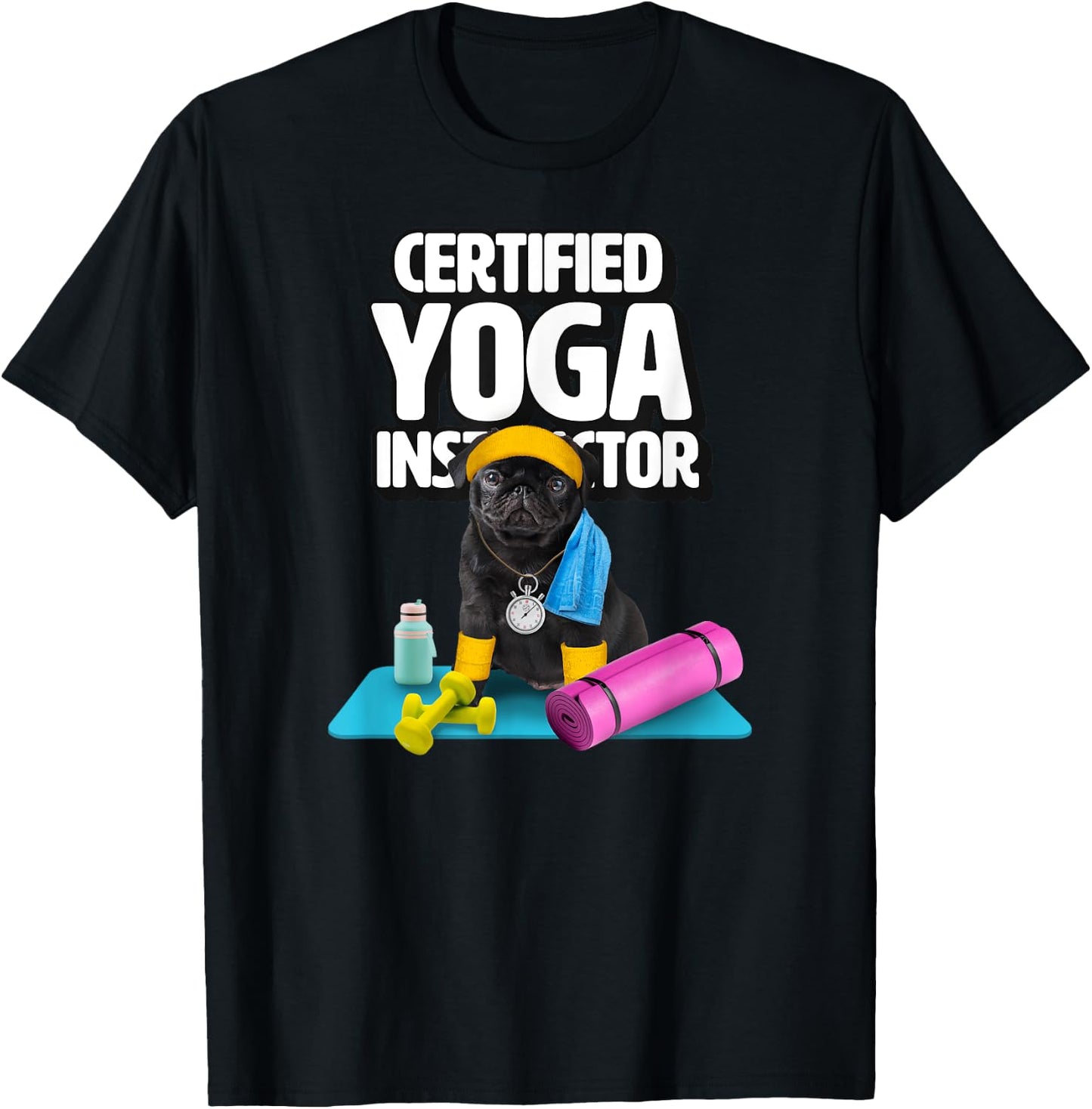 Cute black pug yoga teacher makes yoga for dogs T-Shirt - T-Shirt | Black