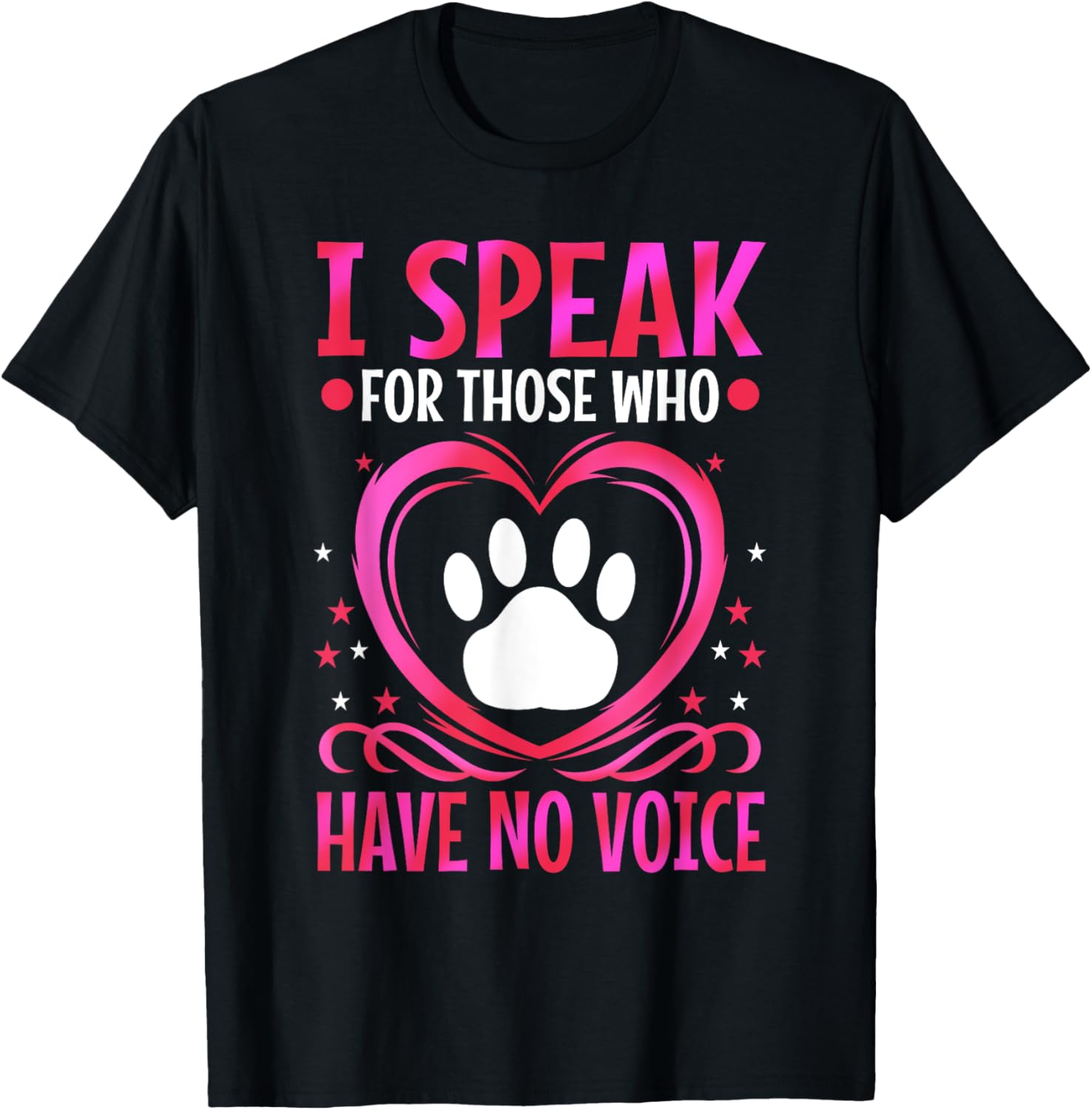 I speak for those who have no voice T-Shirt - T-Shirt | Black