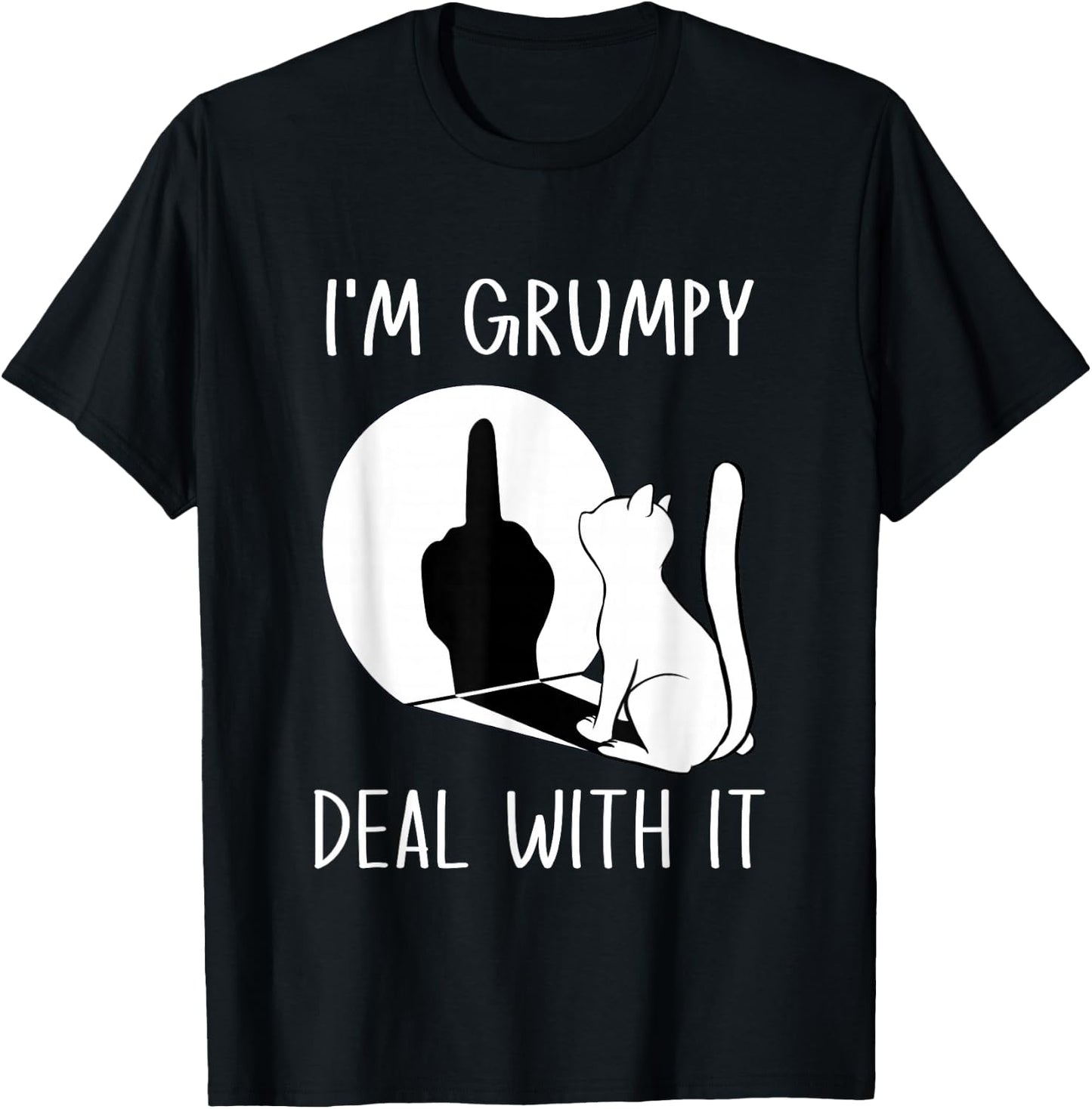 Funny Cat Shadow I'm Grumpy Deal With It T-Shirt - T-Shirt | Black