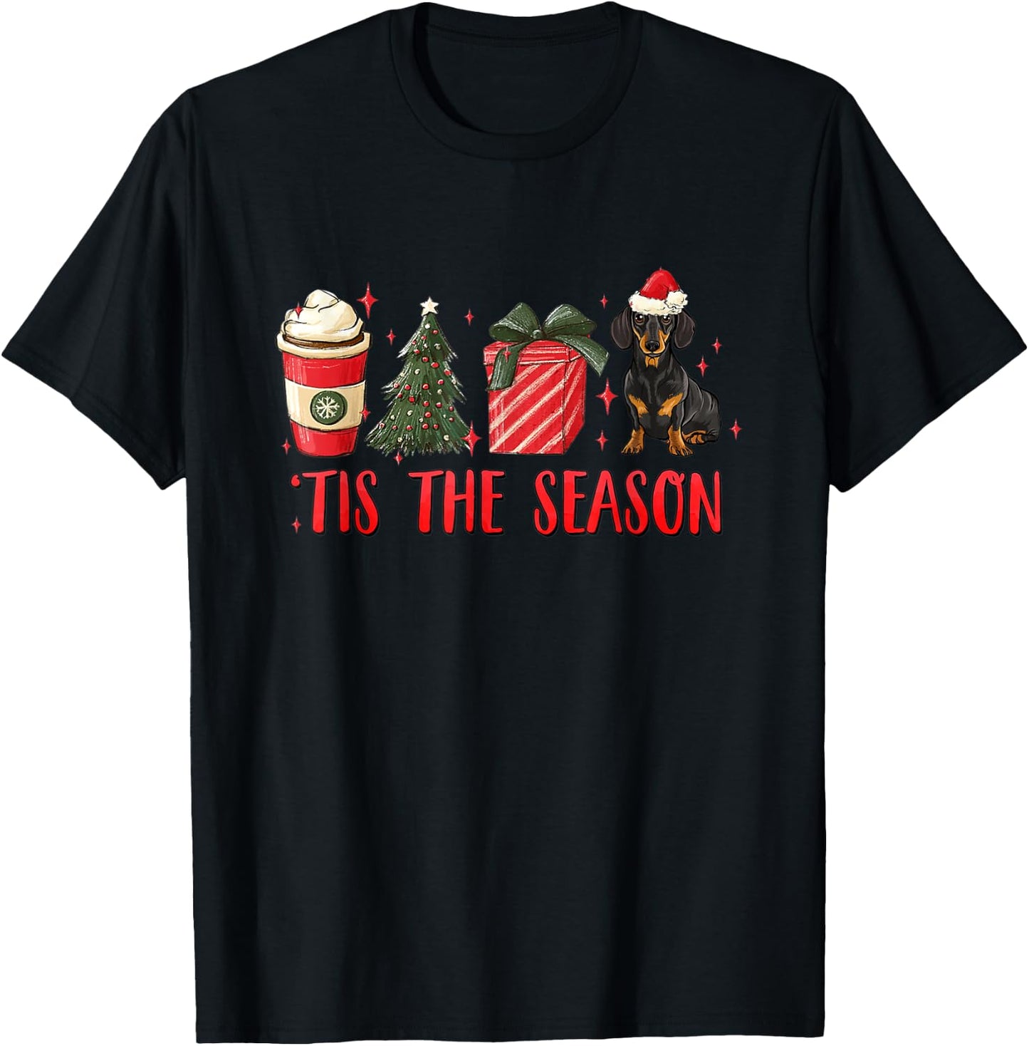 Tis The Season Christmas Tree Coffee Dachshund Santa Hat T-Shirt - T-Shirt | Black