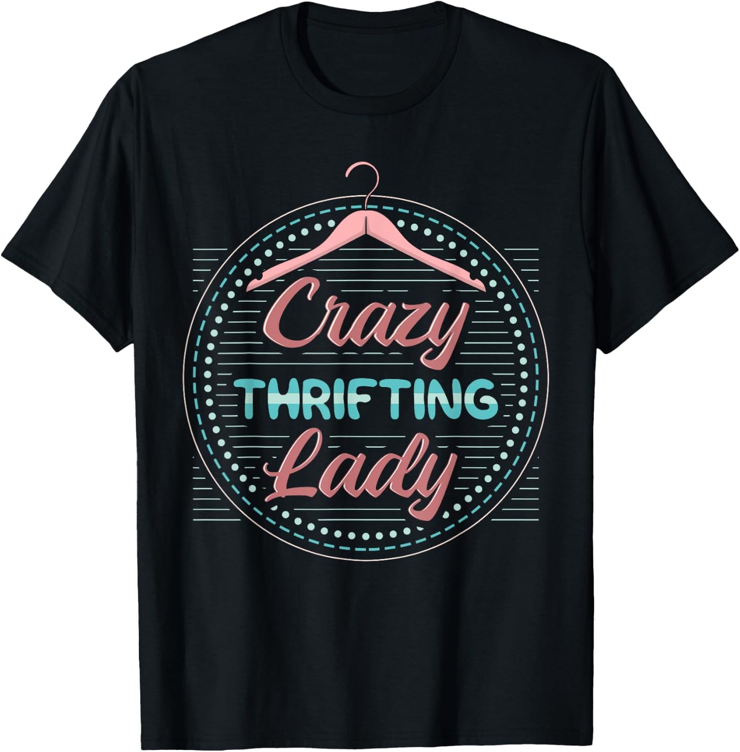 Thrifting Secondhand Items Store Garage Sale Lady Thrifter T-Shirt - T-Shirt | Black
