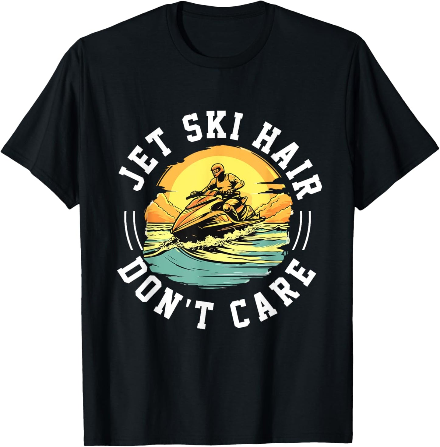 Jet Ski Water Sport Jet ski hair don´t care T-Shirt - T-Shirt | Black
