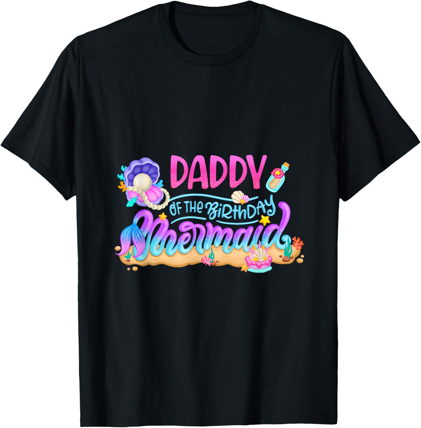 Daddy Of The Birthday Mermaid Party Matching Family Dad Men T-Shirt - T-Shirt | Black