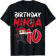 10th Birthday Ninja Happy 10 Year Old Funny B-Day Matching T-Shirt - T-Shirt | Black