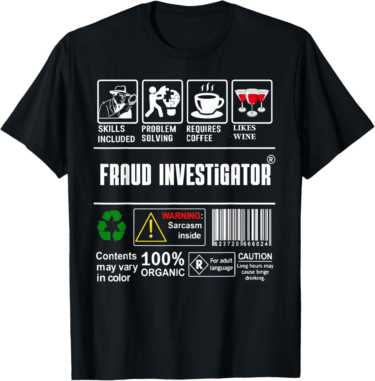 Fraud Investigator Packaging & Handling Label Coffee Wine T-Shirt - T-Shirt | Black