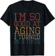 Vintage I'm so good at aging I turned 25 3 times Retro T-Shirt - T-Shirt | Black