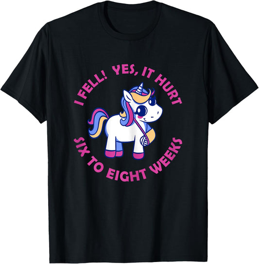 Unicorn Broken Arm I Fell Yes It Hurt for Girls T-Shirt - T-Shirt | Black