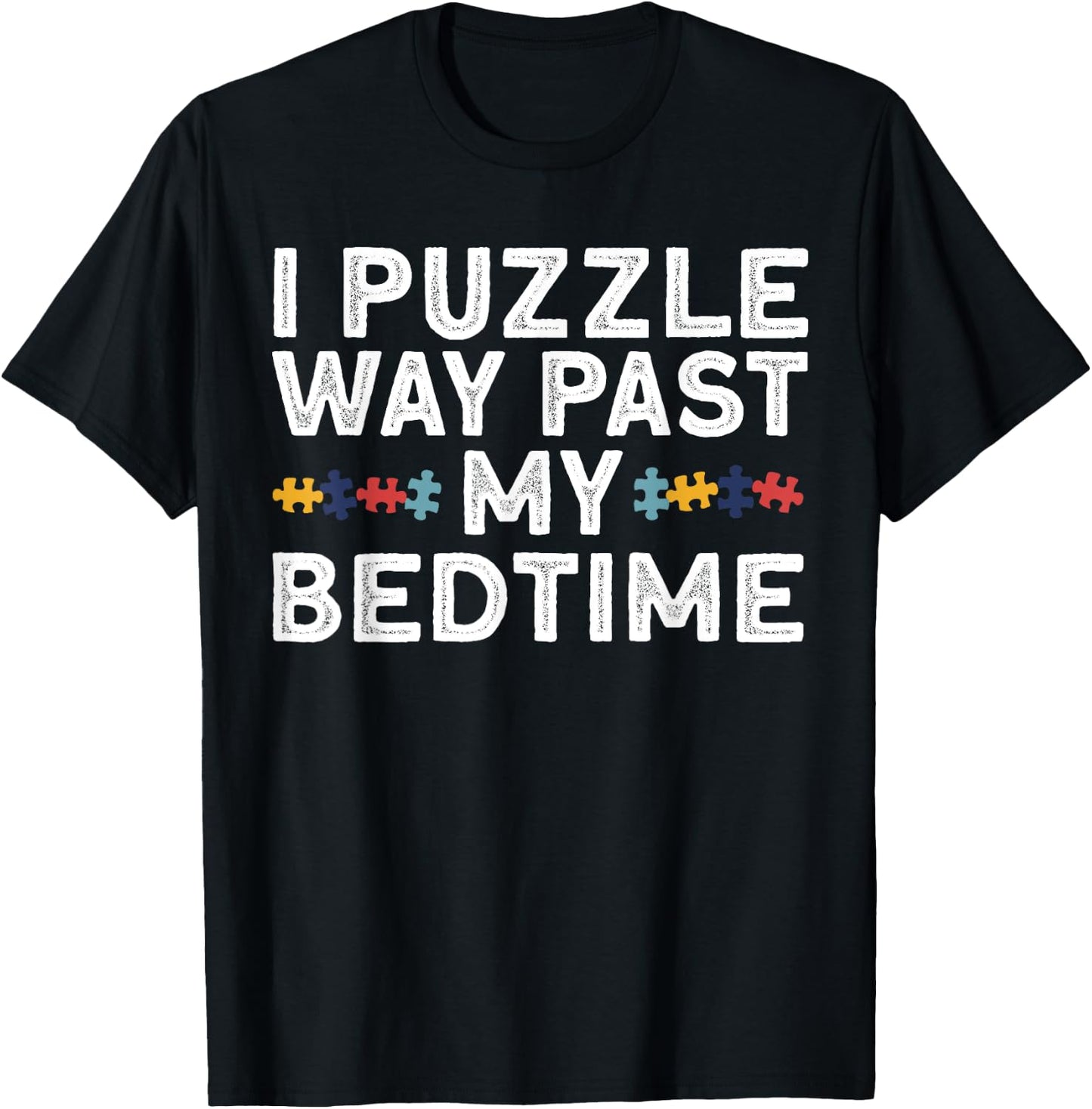 Funny Jigsaw Puzzle Women Puzzle Piece Puzzle Lovers T-Shirt - T-Shirt | Black