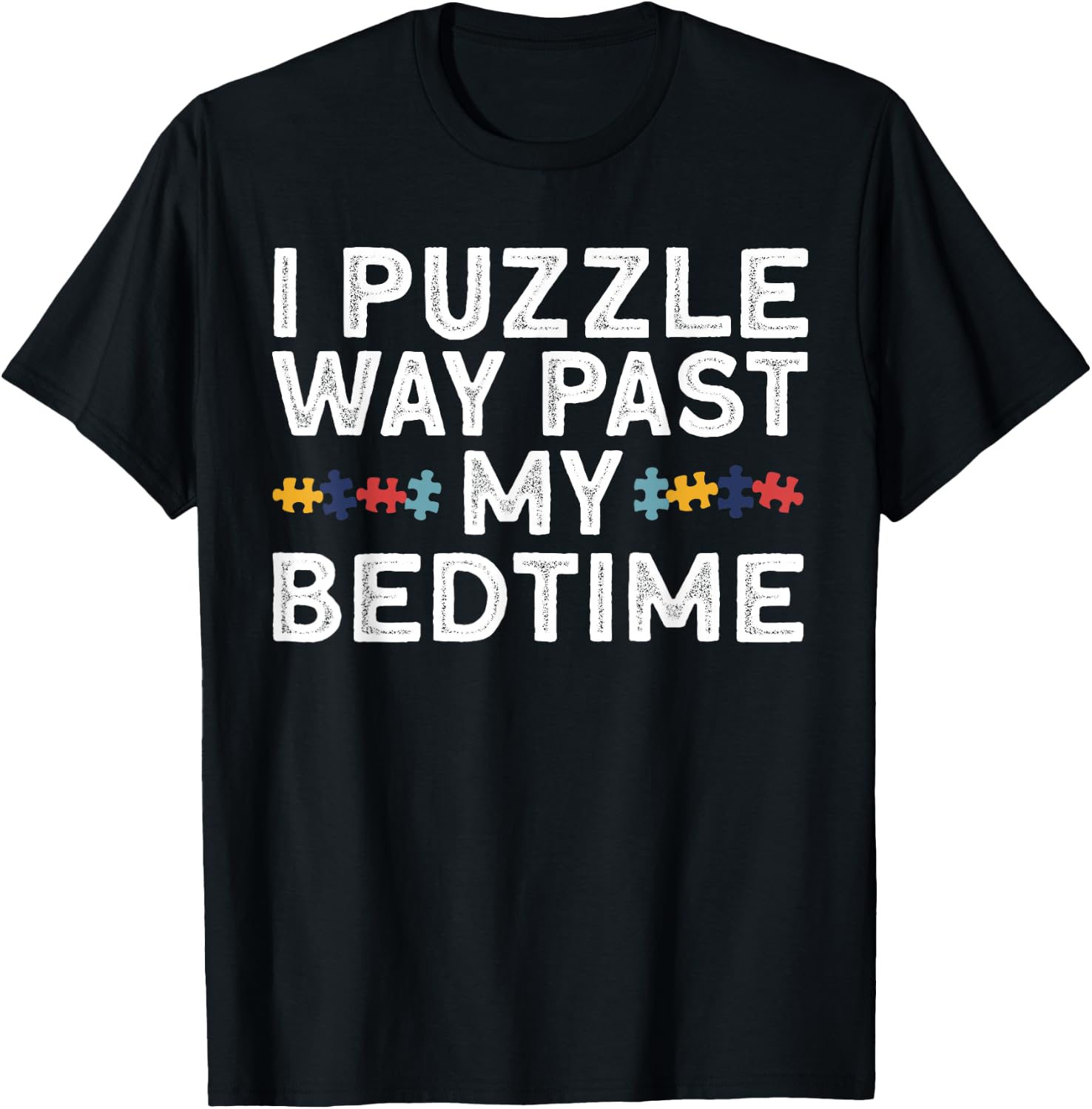 Funny Jigsaw Puzzle Women Puzzle Piece Puzzle Lovers T-Shirt - T-Shirt | Black