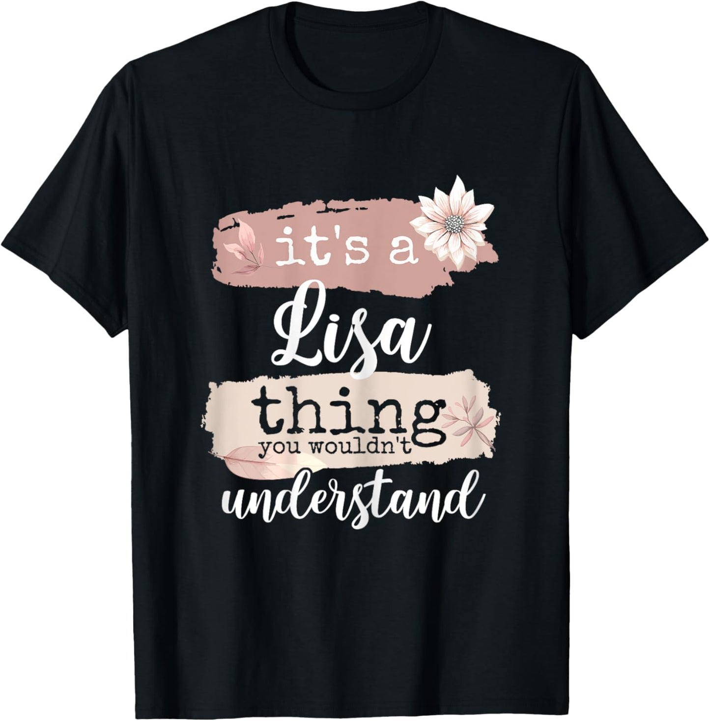 It's a Lisa thing T-Shirt - T-Shirt | Black