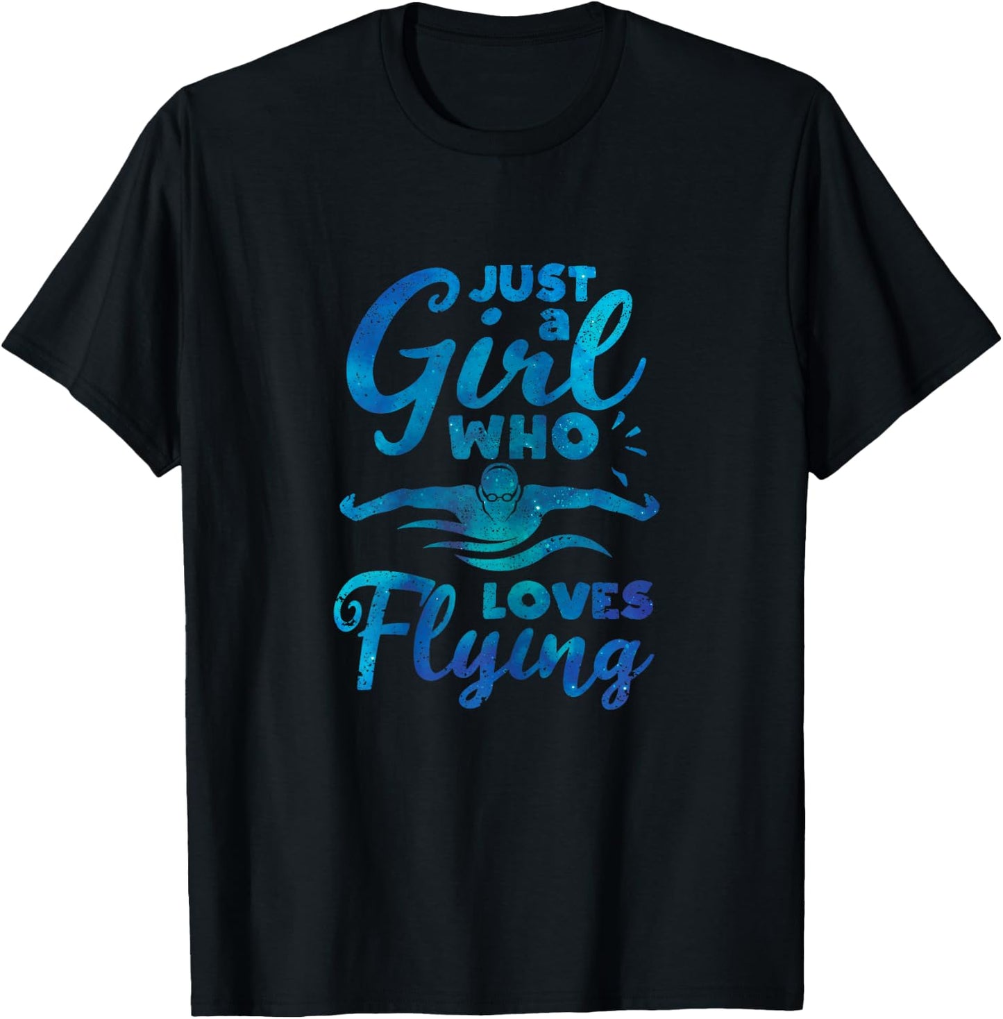 Swimming Funny Swimmer Girls Just A Girl Who Loves Flying T-Shirt - T-Shirt | Black