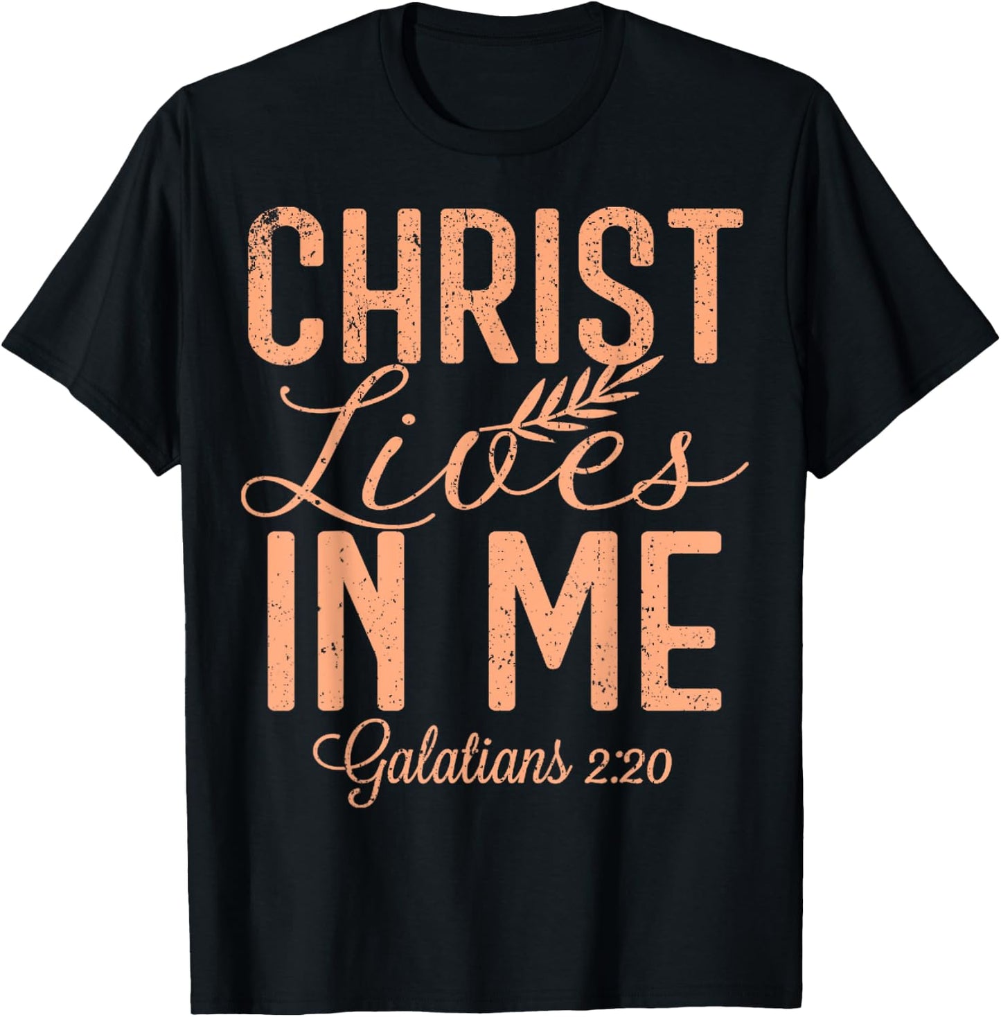 Vintage Christ Lives In Me Galatians 2 20 T-Shirt - T-Shirt | Black