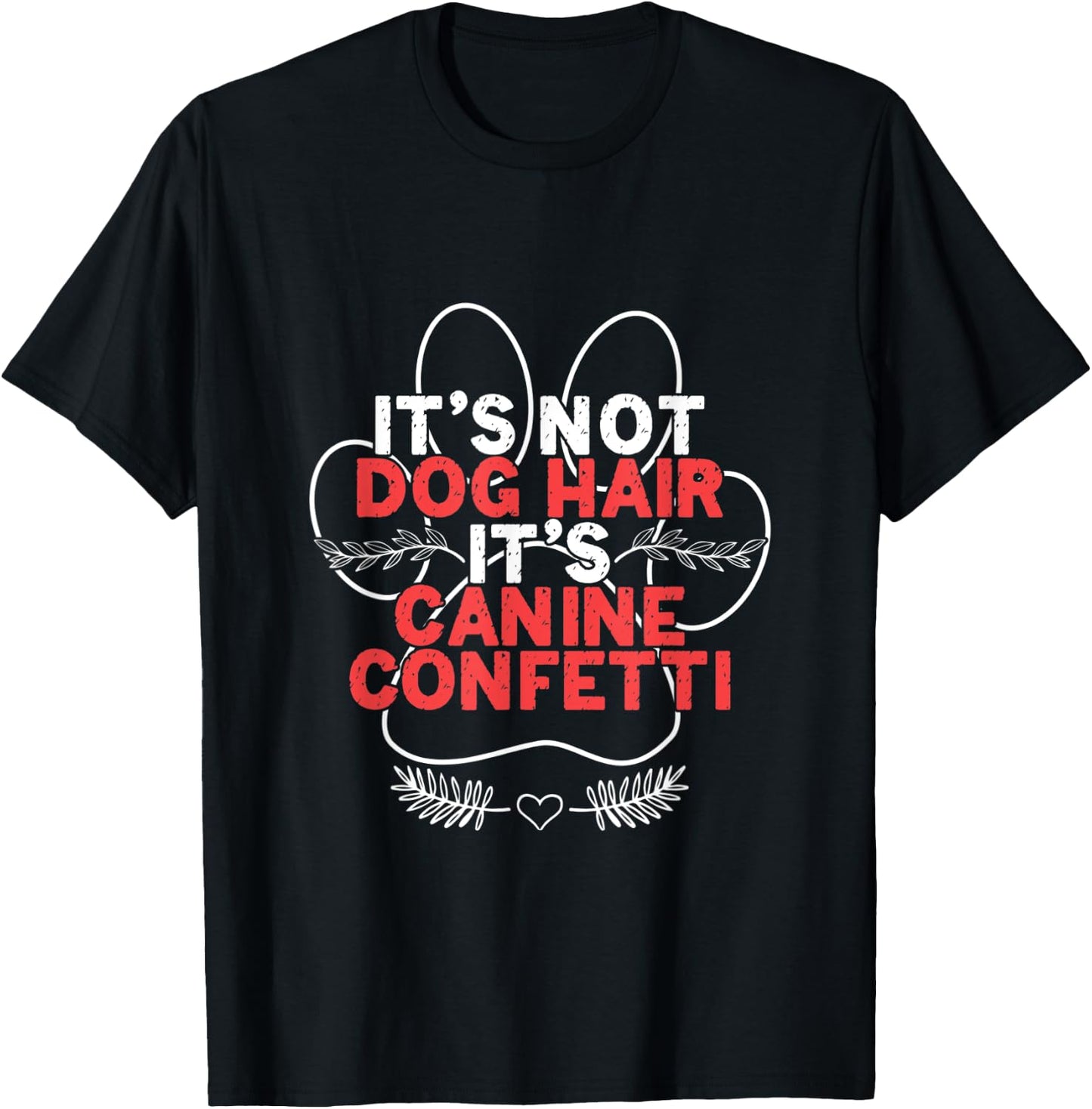 Dog Hair Canine Fur Dogs Groomer Pet Grooming Animal Care Women T-Shirt - T-Shirt | Black