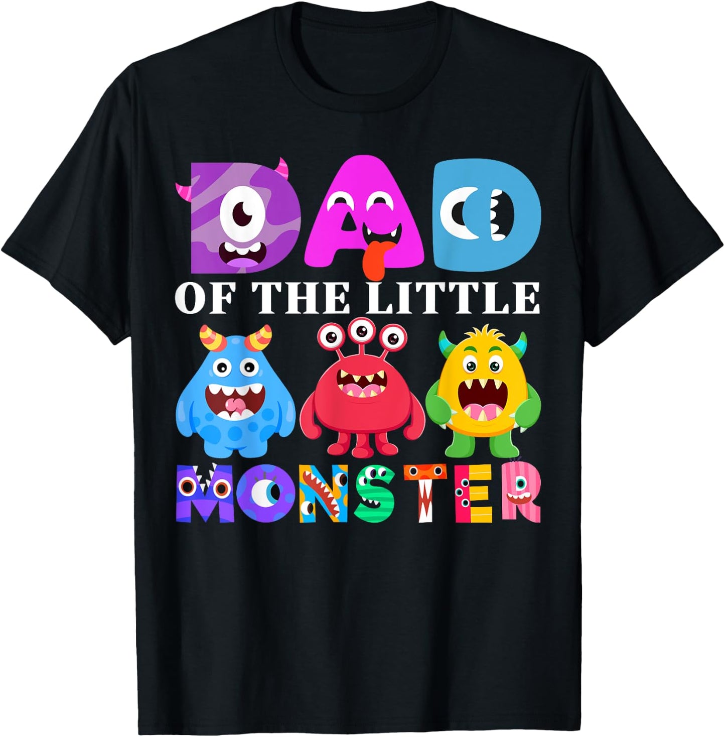 Dad Little Monster Kids 1st Birthday Party Family Monster T-Shirt - T-Shirt | Black