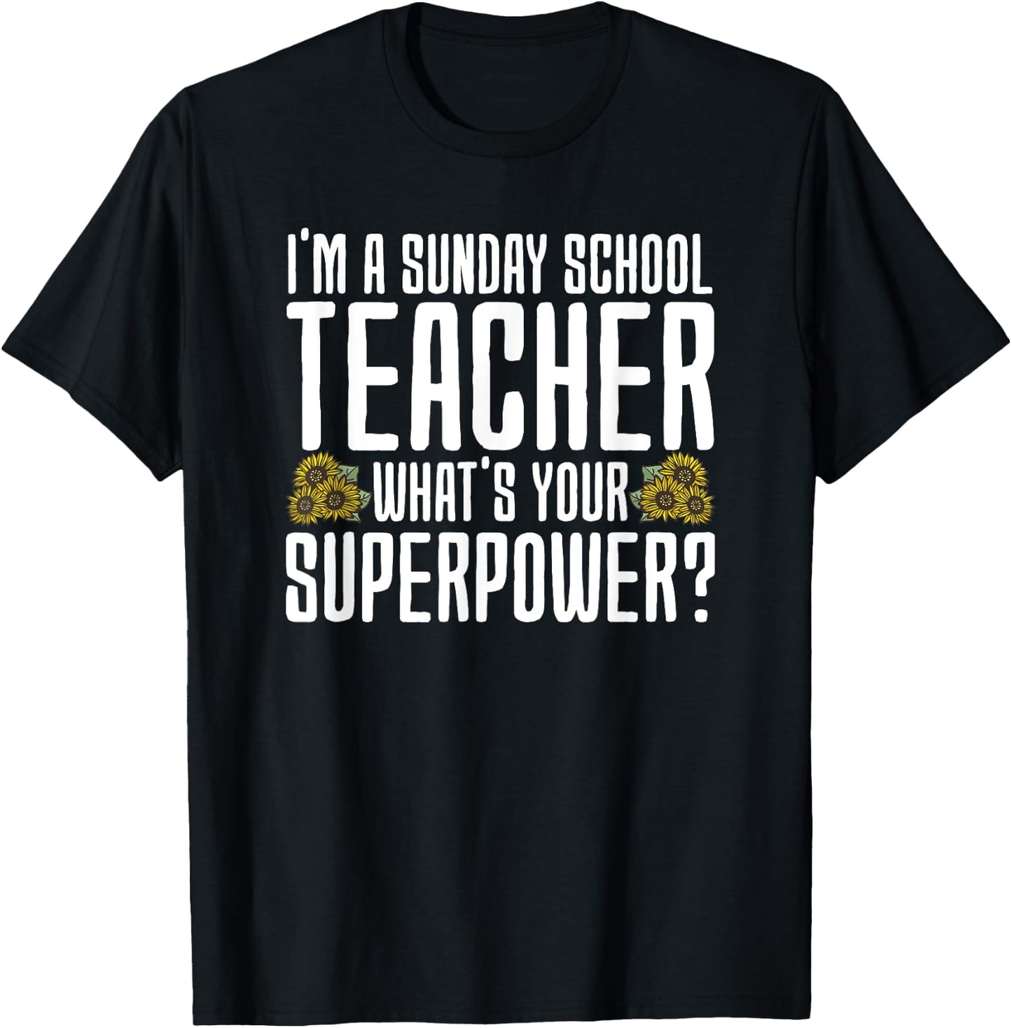 Funny Sunday School Teacher Men Women T-Shirt - T-Shirt | Black