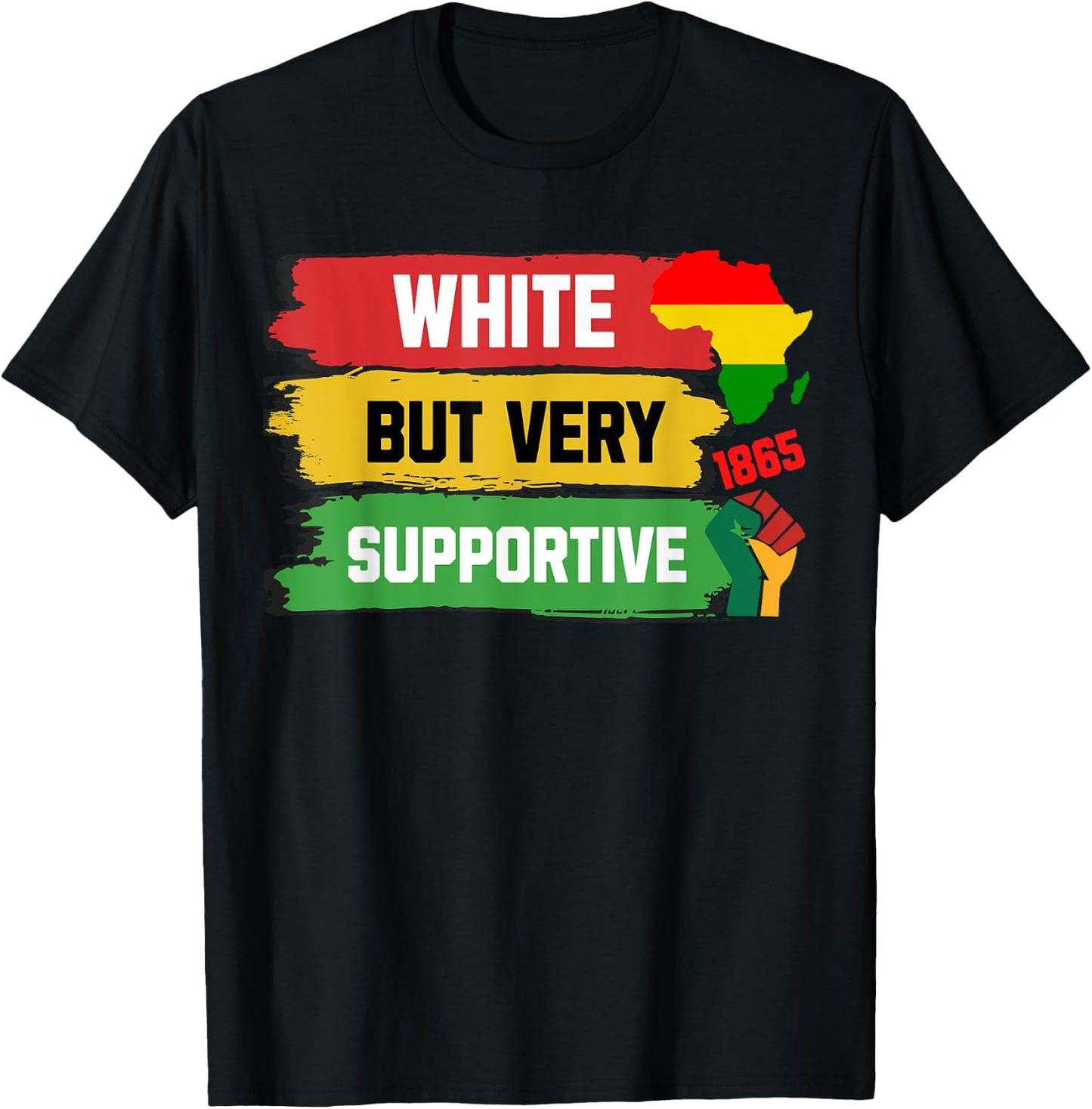 White But Supportive Ally Black History Month Juneteenth T-Shirt - T-Shirt | Black