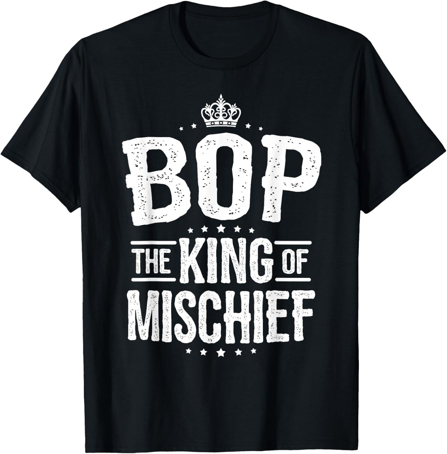 Bop Shirt from Grandchildren Bop King of Mischief T-Shirt - T-Shirt | Black