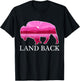 Land Back T-Shirt - T-Shirt | Black