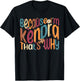 Because I'm Kendra That's Why Funny Groovy Kendra T-Shirt - T-Shirt | Black