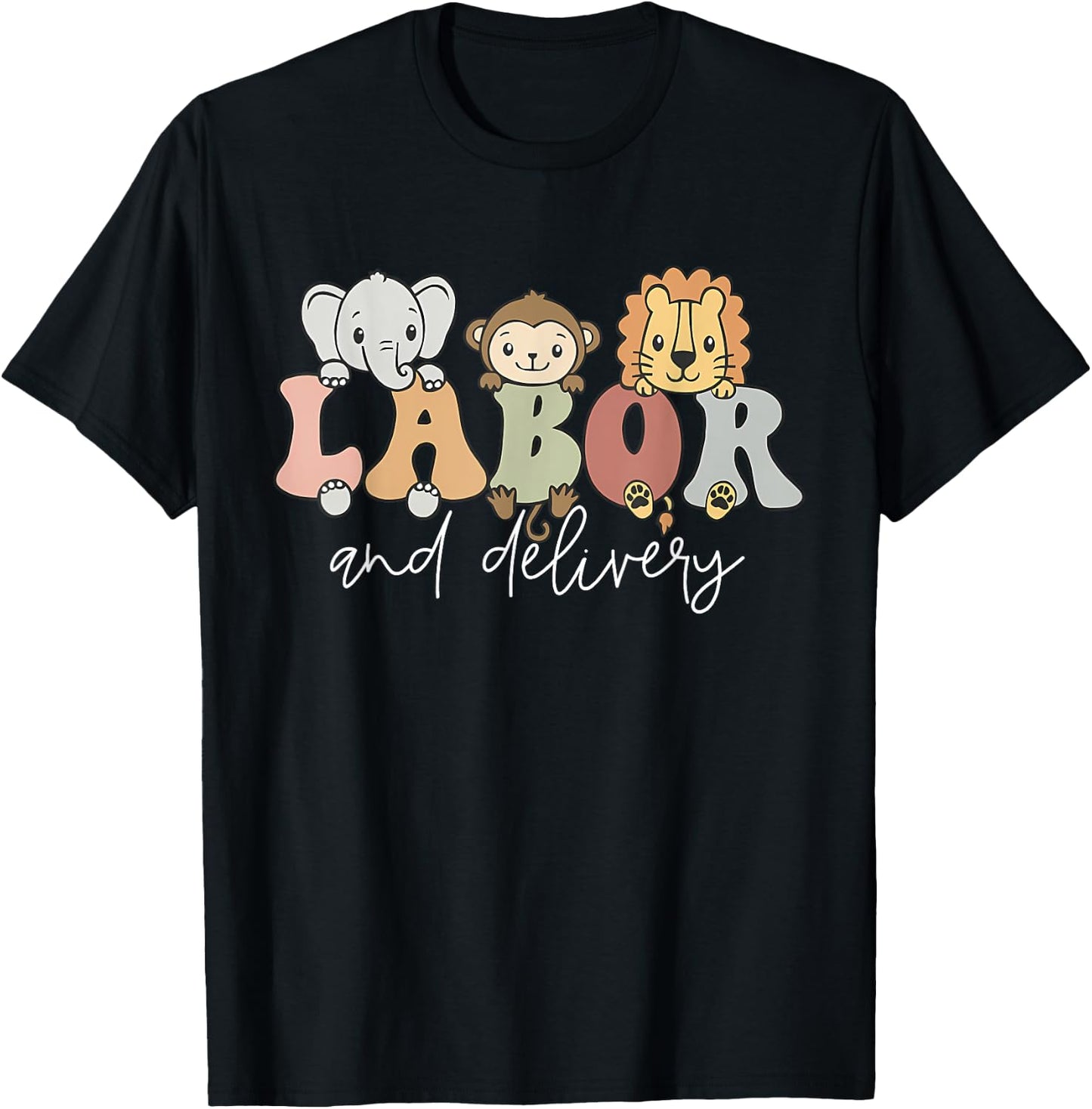 Funny Cute Safari Baby Animals Labor And Delivery Nurse T-Shirt - T-Shirt | Black