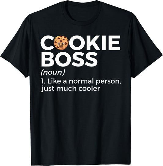 Cookie Boss Definition Funny Cookie Baker T-Shirt - T-Shirt | Black