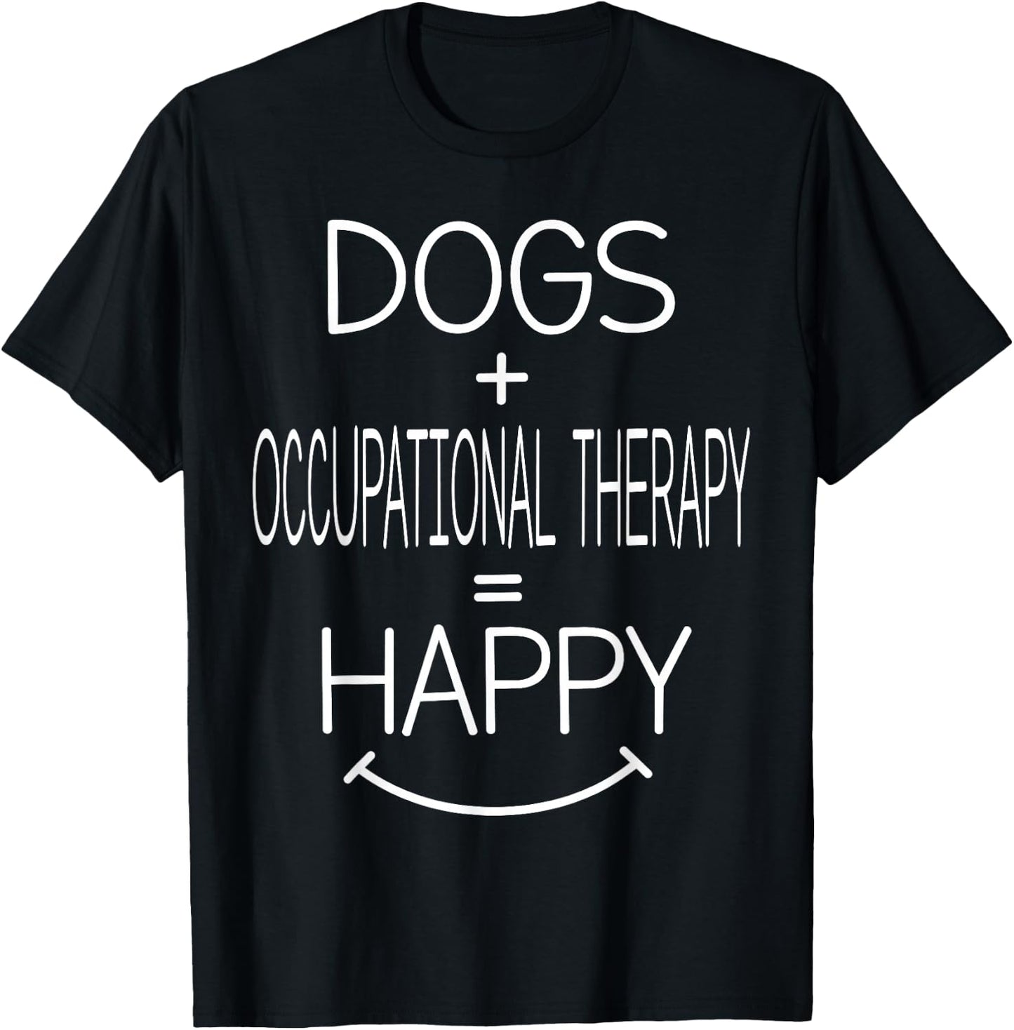 Dog Owner - Funny Occupational Therapy Therapist OT T-Shirt - T-Shirt | Black