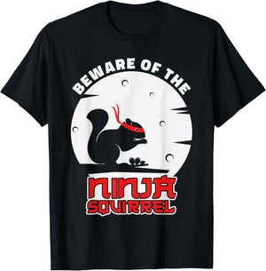Beware Of The Ninja Squirrel Squirrel T-Shirt - T-Shirt | Black