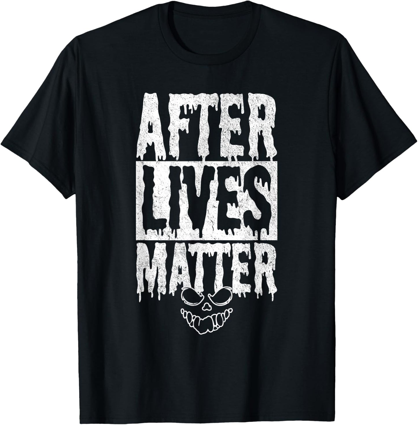 After Lives Matter Ghost Hunter Investigator Paranormal T-Shirt - T-Shirt | Black