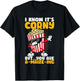 I Know It's Corny But You Are A Maize Ing Funny Popcorn T-Shirt - T-Shirt | Black