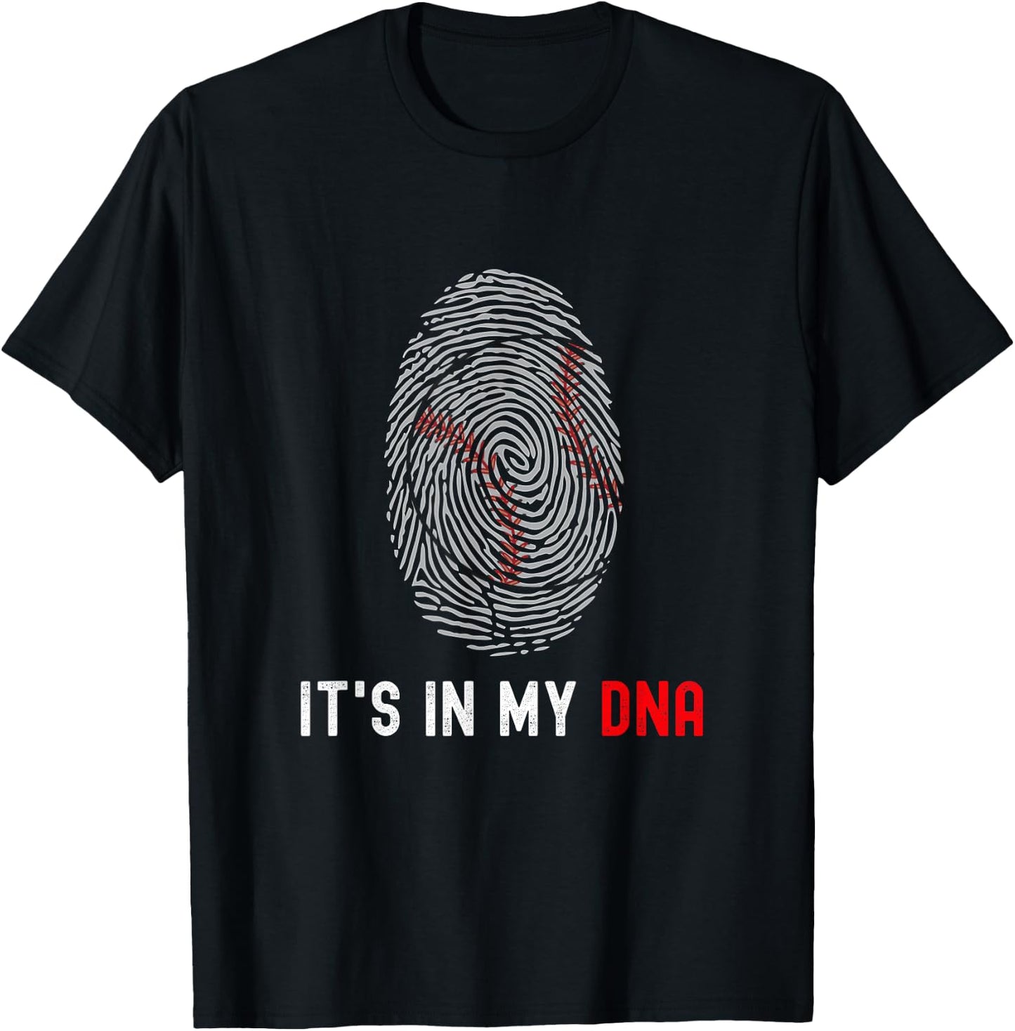 Funny Baseball Fingerprint It's in my DNA Baseball Player T-Shirt - T-Shirt | Black