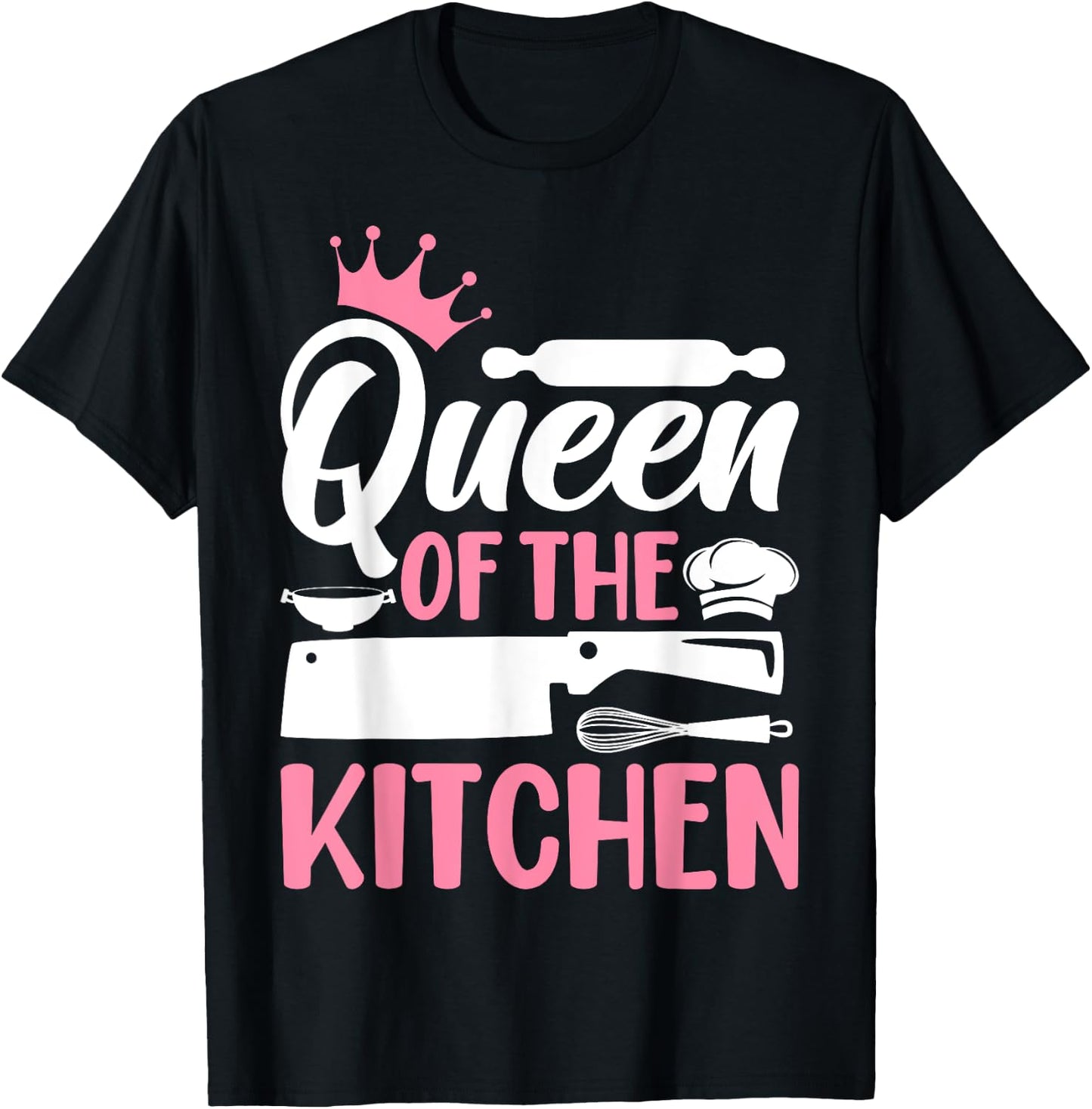 Chef Cook Cooking Woman Queen Of The Kitchen T-Shirt - T-Shirt | Black