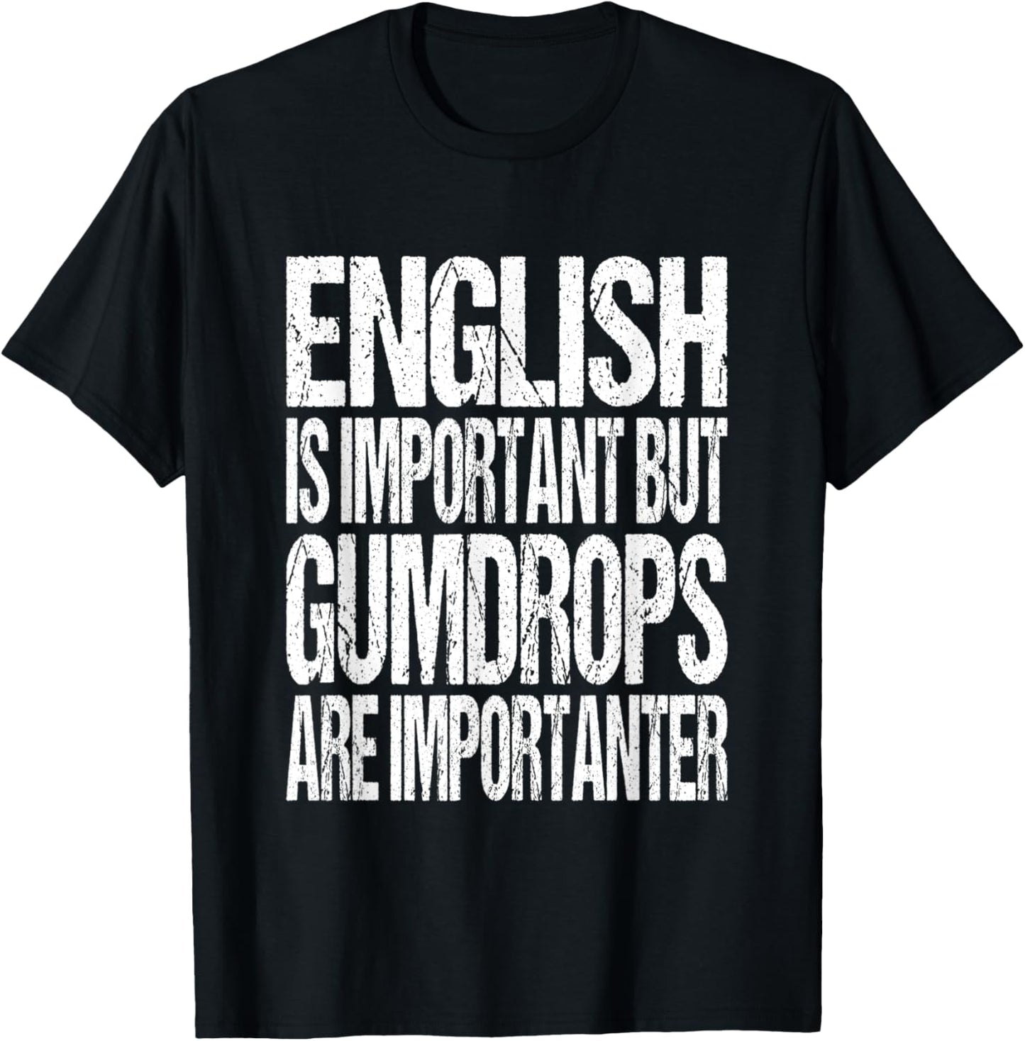 Gumdrop Candy Lover Joke T-Shirt - T-Shirt | Black