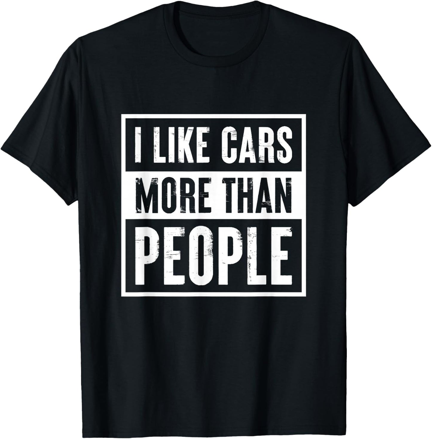I like Cars more than People Funny Car Lover Gift T-Shirt - T-Shirt | Black