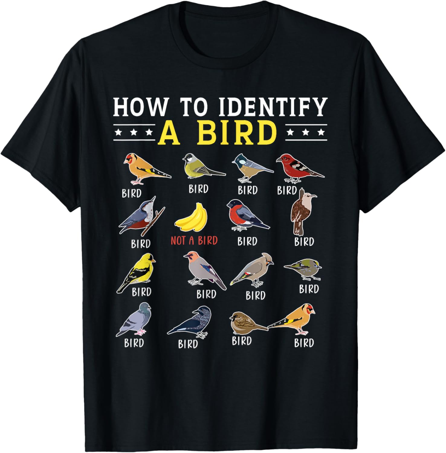 How To Identify A Bird | Bird Watcher | Bird Lover T-Shirt - T-Shirt | Black