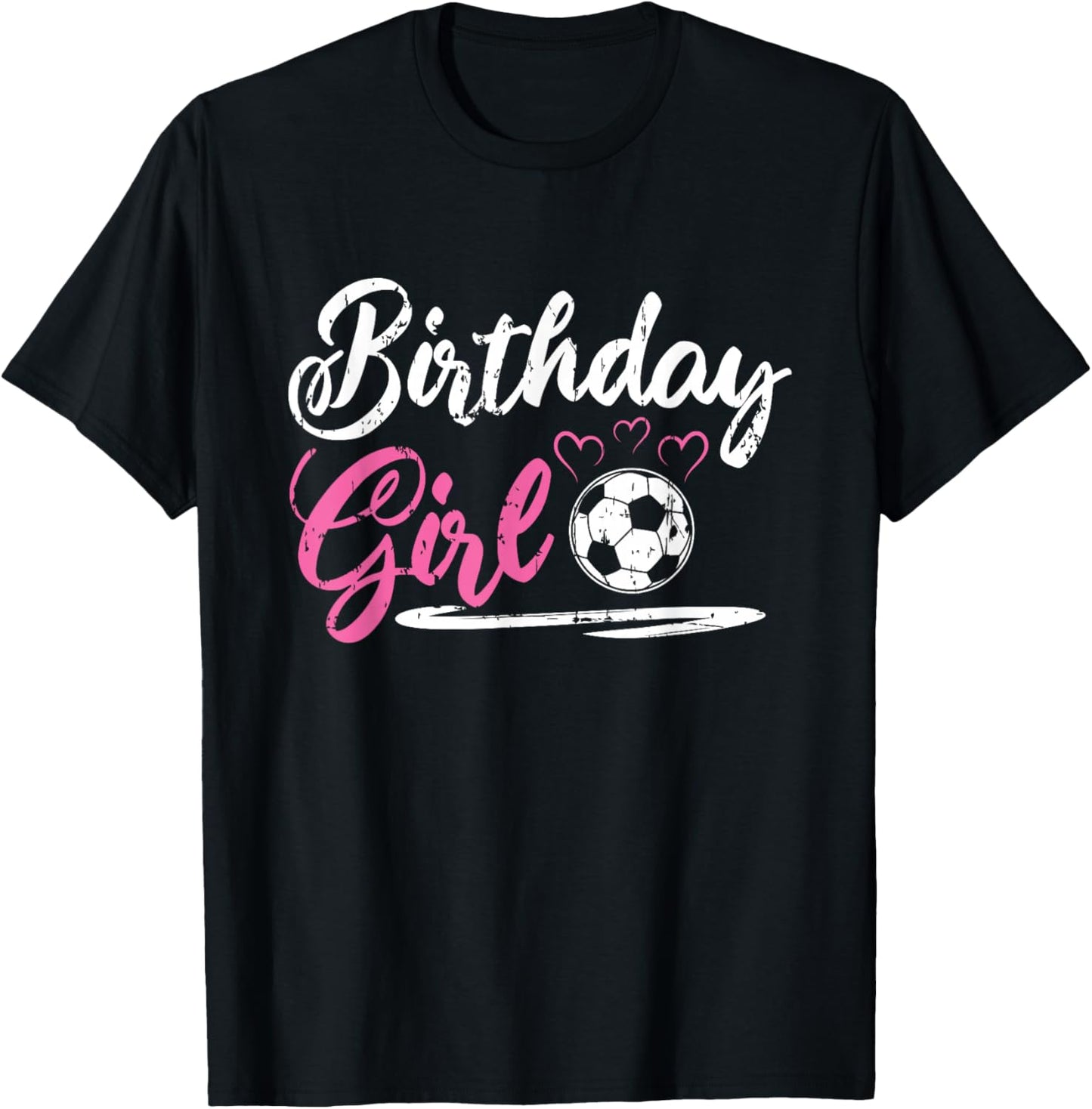 Cool Soccer Birthday Girl T-Shirt - T-Shirt | Black