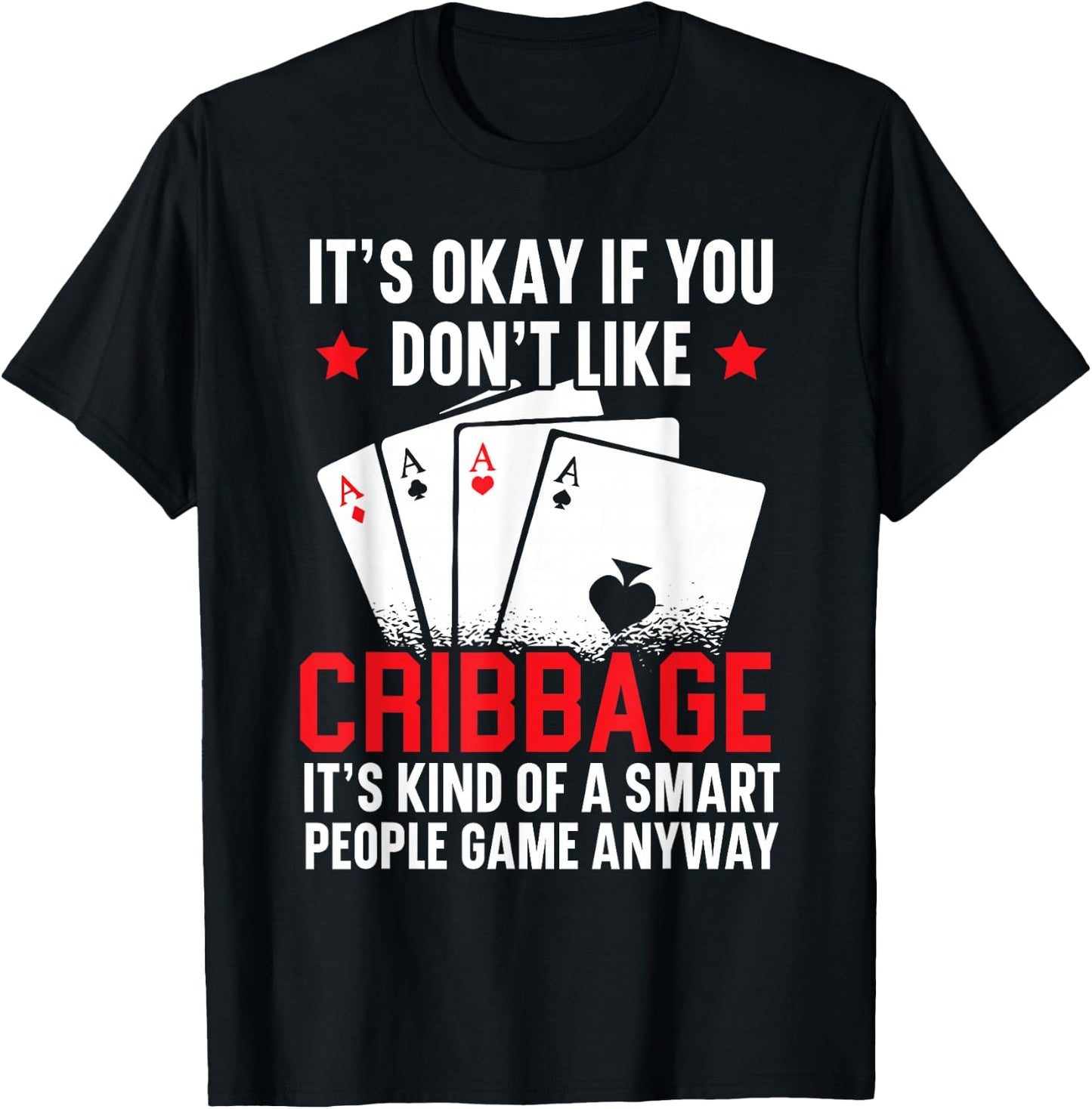Cribbage Player Cribbage Board Game Playing Card Game T-Shirt - T-Shirt | Black