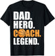Dad Hero Coach Legend Father Papa Daddy Basketball Coach T-Shirt - T-Shirt | Black