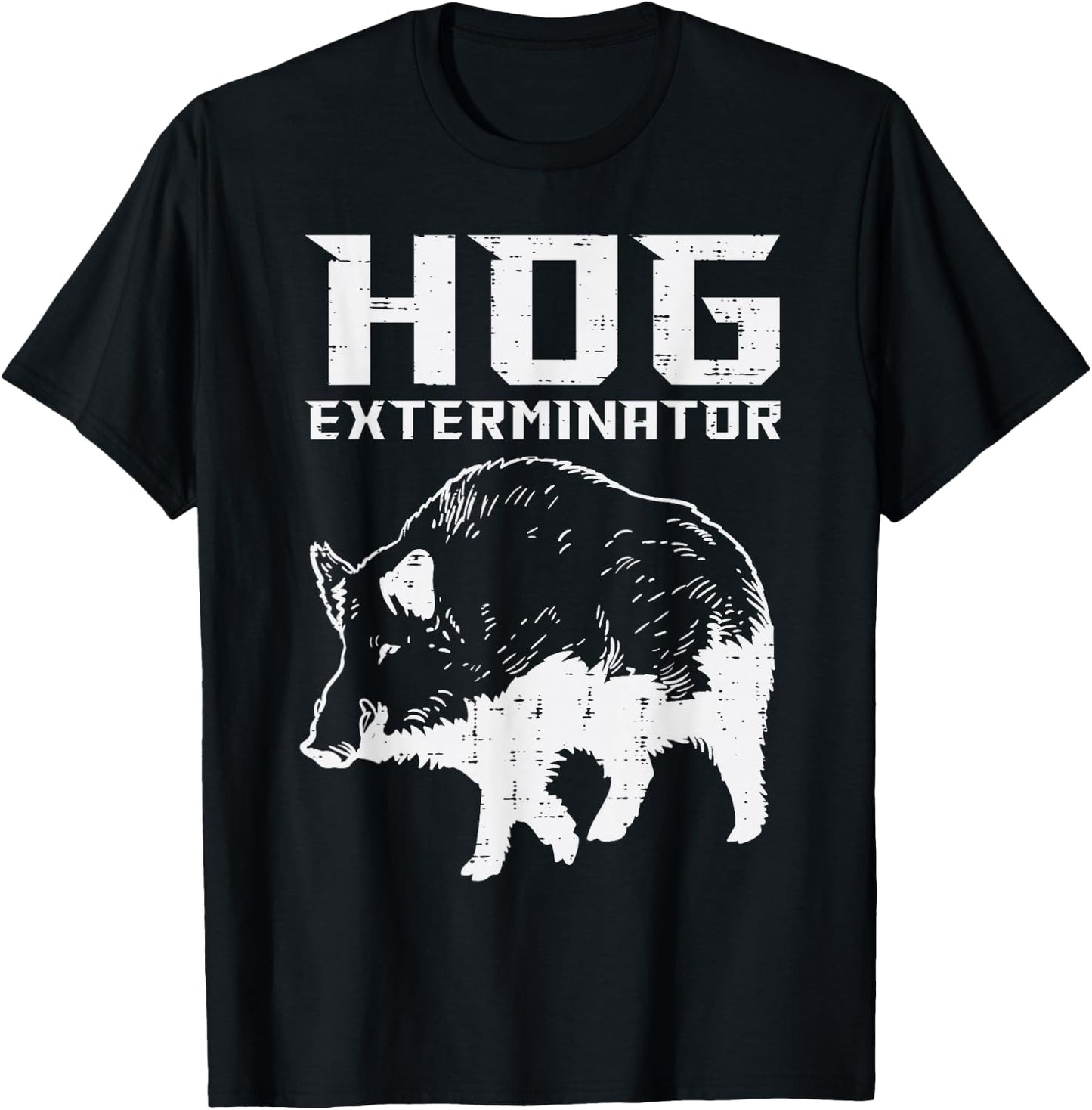 Hunting Hog Exterminator Boar Wild Pig Hunter Men Women Kids T-Shirt - T-Shirt | Black