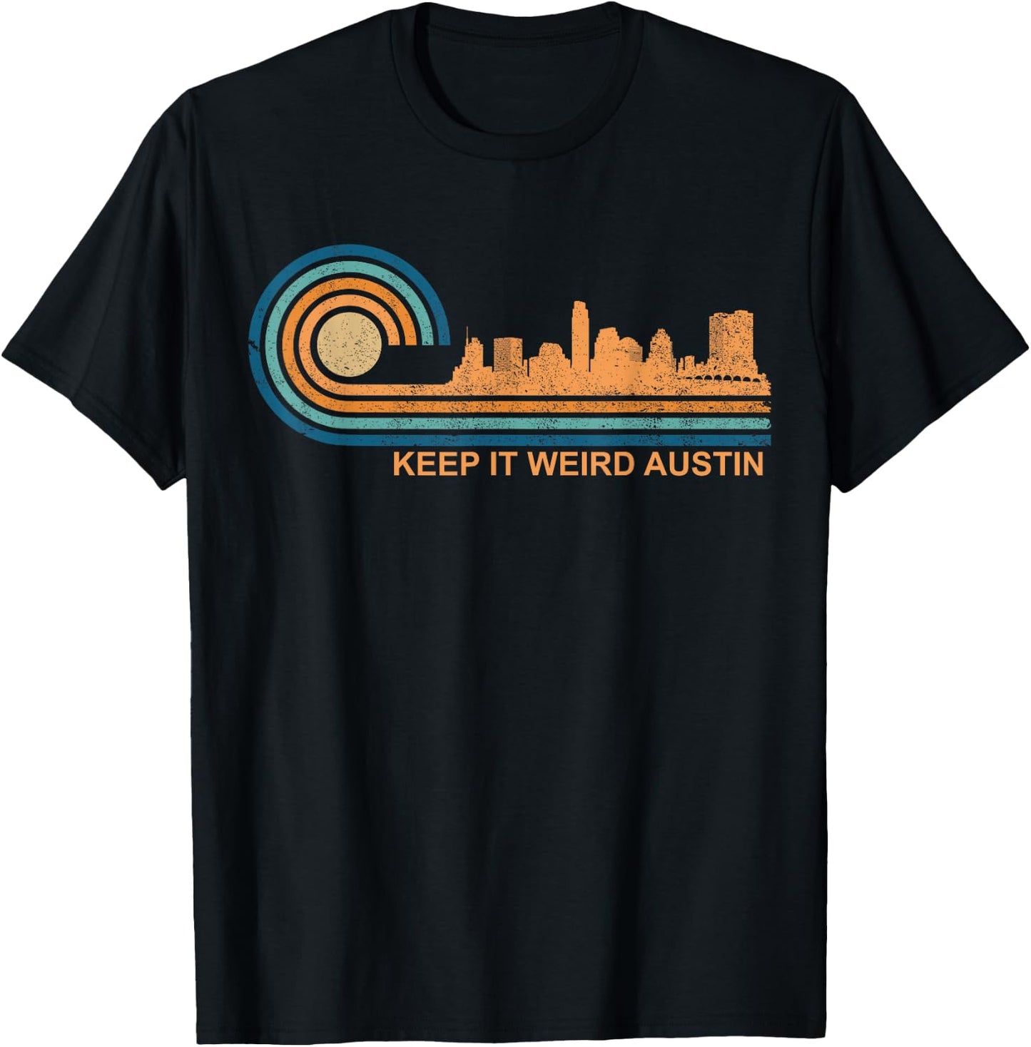 Keep It Weird Austin Texas Skyline Retro Austin T-Shirt - T-Shirt | Black