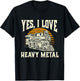 Yes I Love Heavy Metal - Train Lover Railroad Railway T-Shirt - T-Shirt | Black