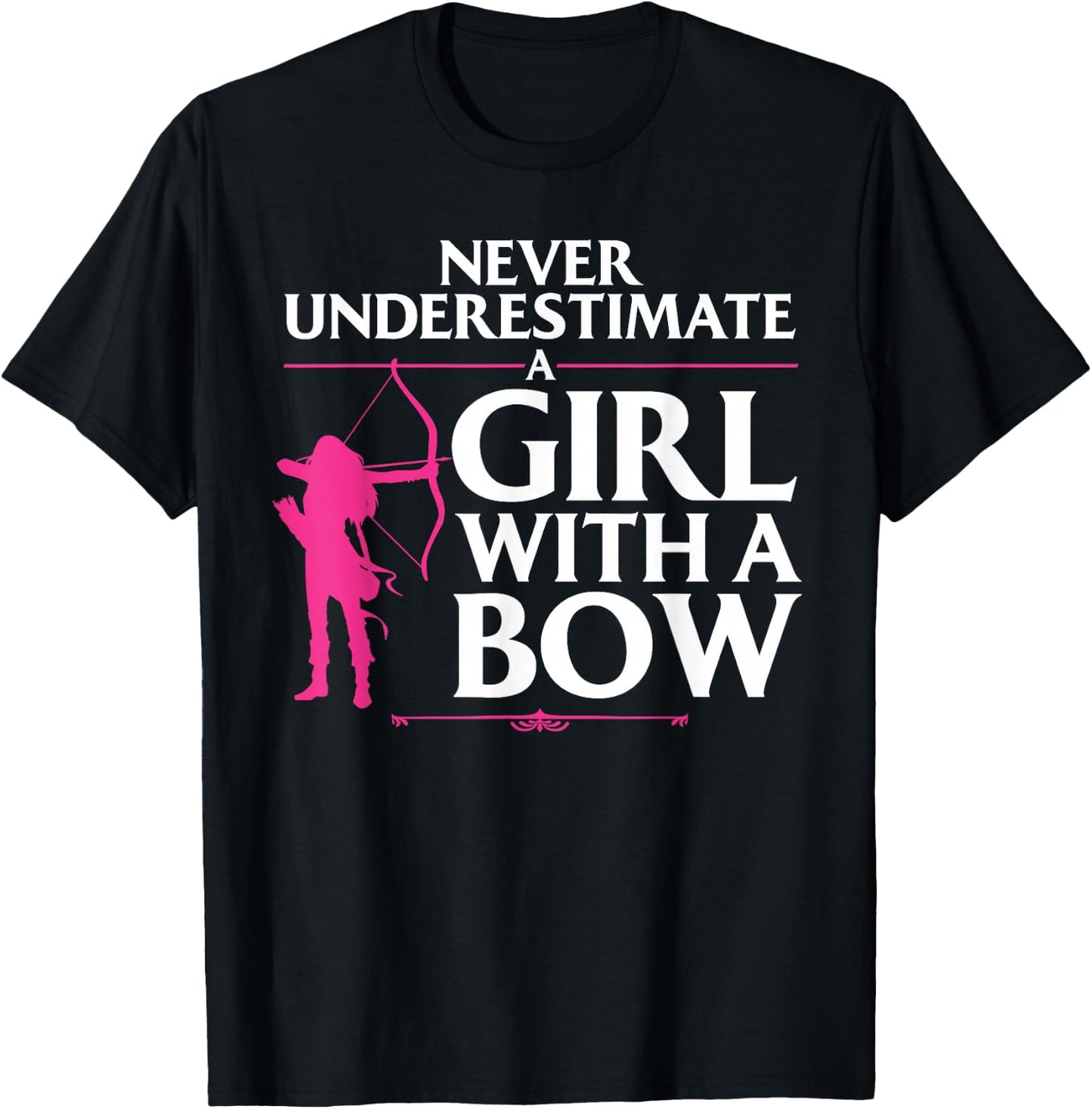 Funny Archery Design for Girls Women Bowhunter Shooting Fans T-Shirt - T-Shirt | Black