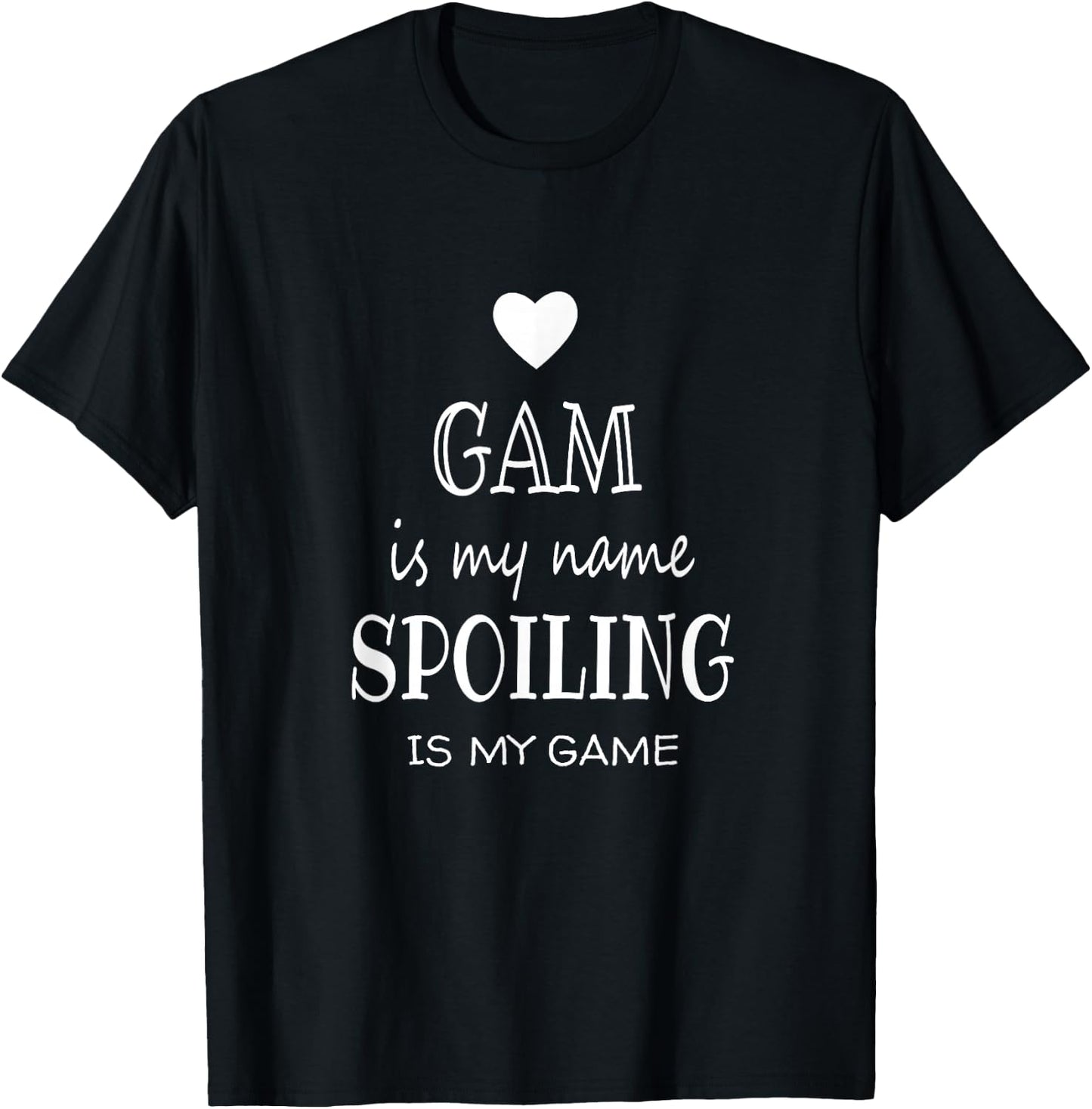 Gam Is My Name Special Grandma T-Shirt - T-Shirt | Black
